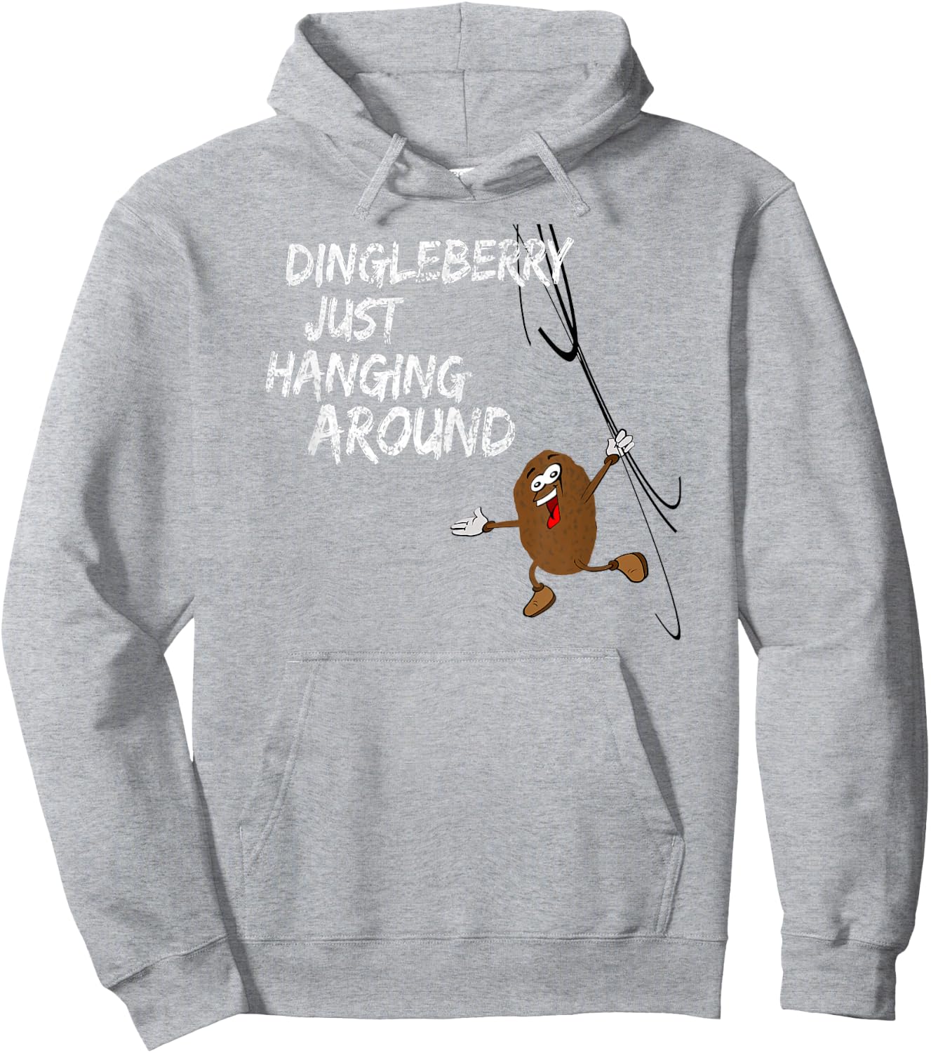 Dingleberry Just Hanging Around Hoodie - Hoodie | Ash