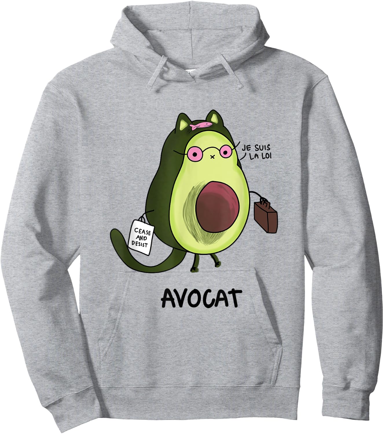 Avocat Je Suis La Loi Law French Lawyer Funny Avocado Women Hoodie - Hoodie | Ash