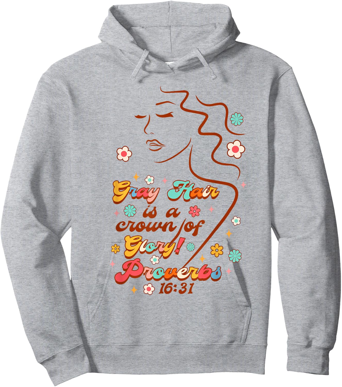 Gray Hair Funny BFF Bestie Gray Hair Is A Crown Of A Glory Hoodie - Hoodie | Ash