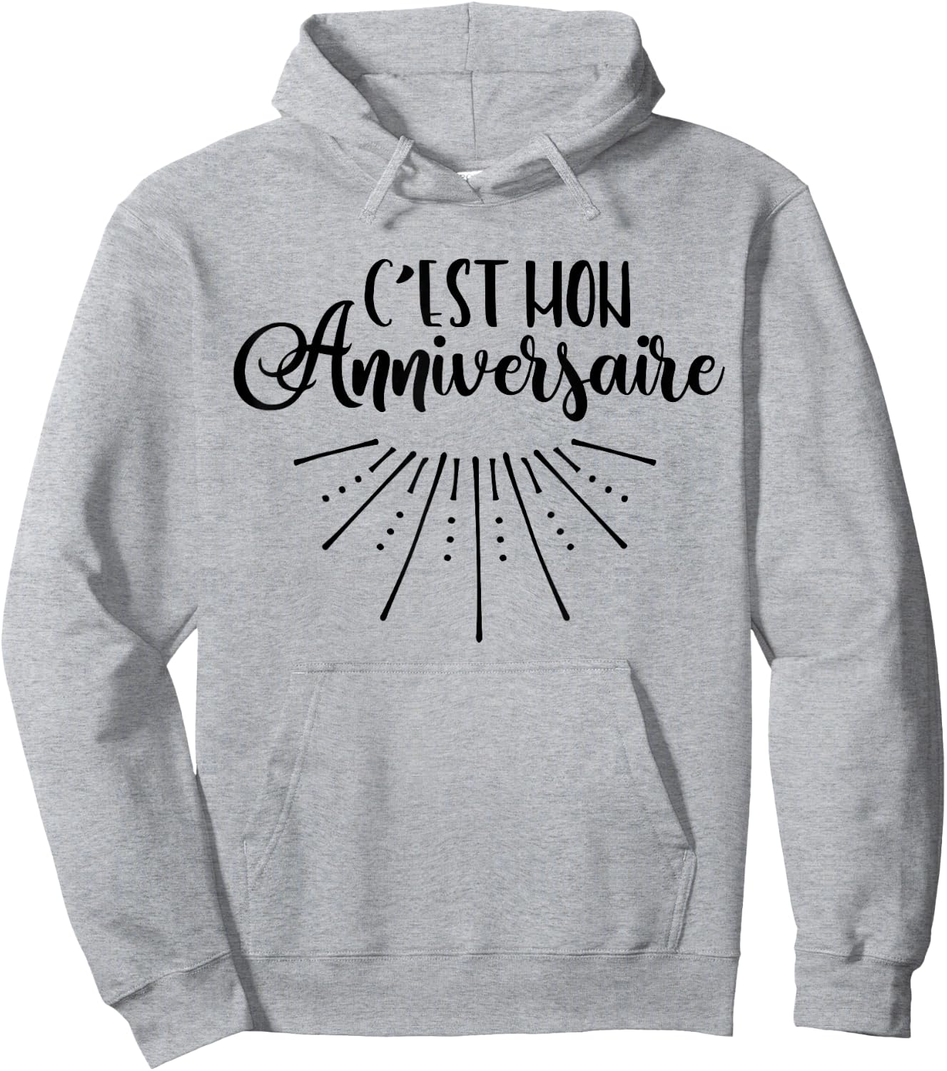 C'est Mon Anniversaire French Birthday Hoodie - Hoodie | Ash