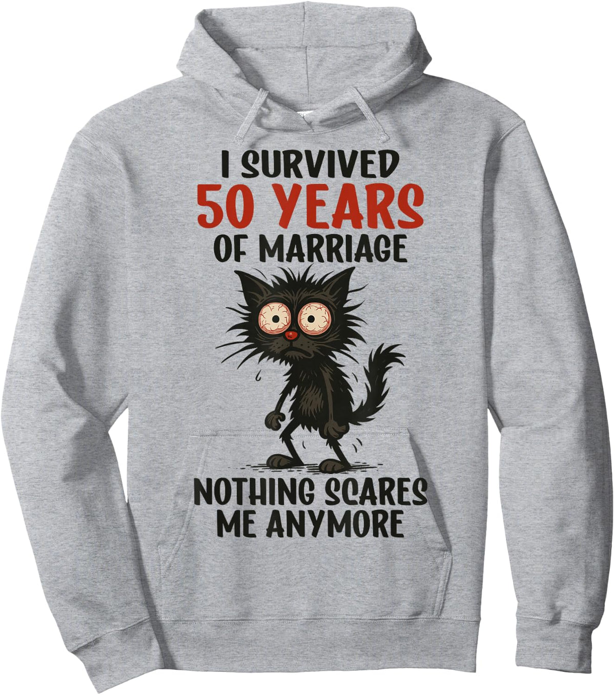 50th Wedding Anniversary, I Survived 50 Years of Marriage Hoodie - Hoodie | Ash