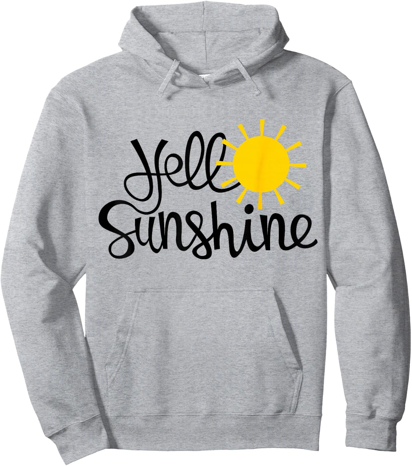 Hello Sunshine for Boys, Girls, Women and Men Hoodie - Hoodie | Ash