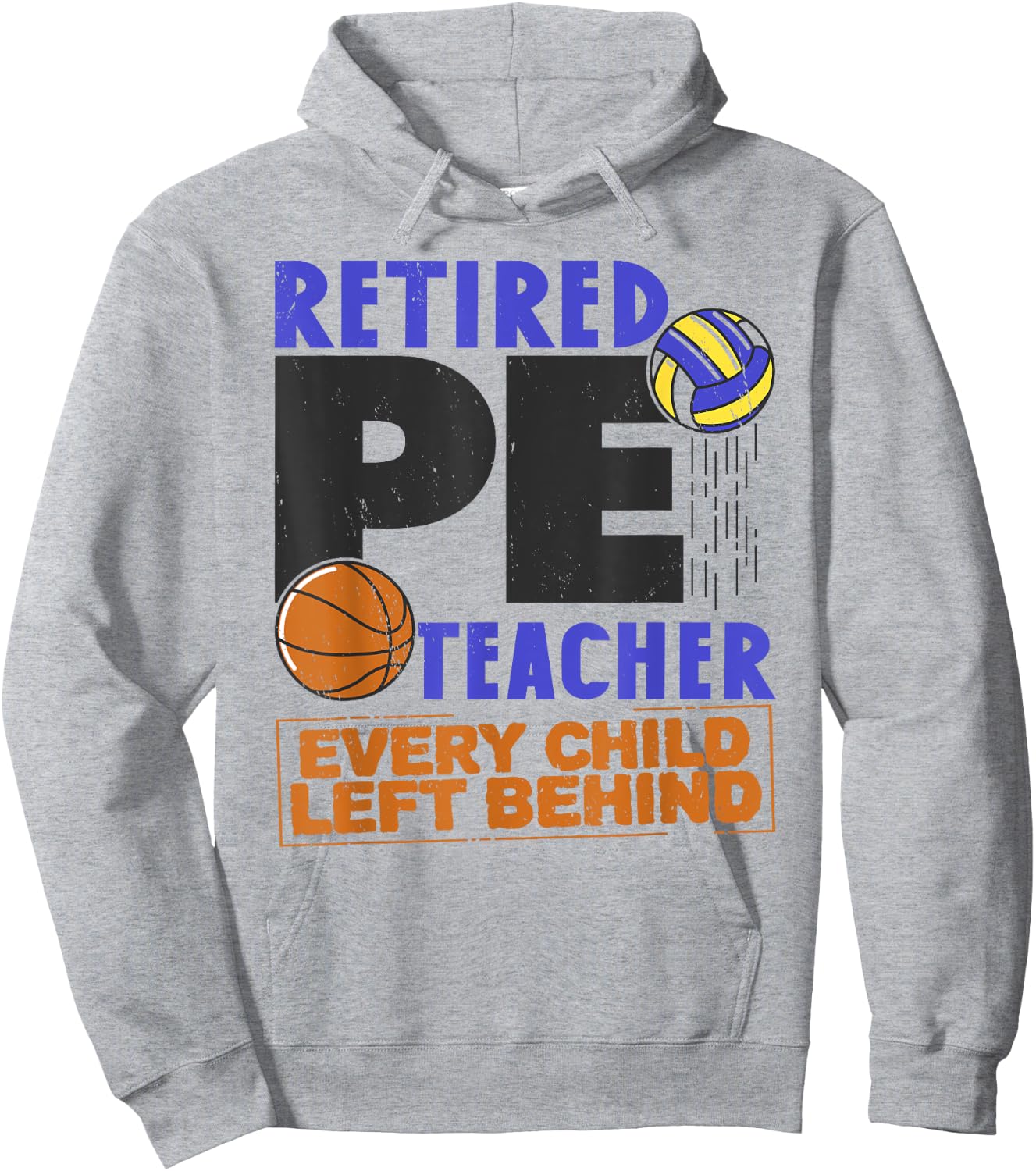 Retired P. E. Teacher Retirement Sport PE Physical Education Hoodie - Hoodie | Ash