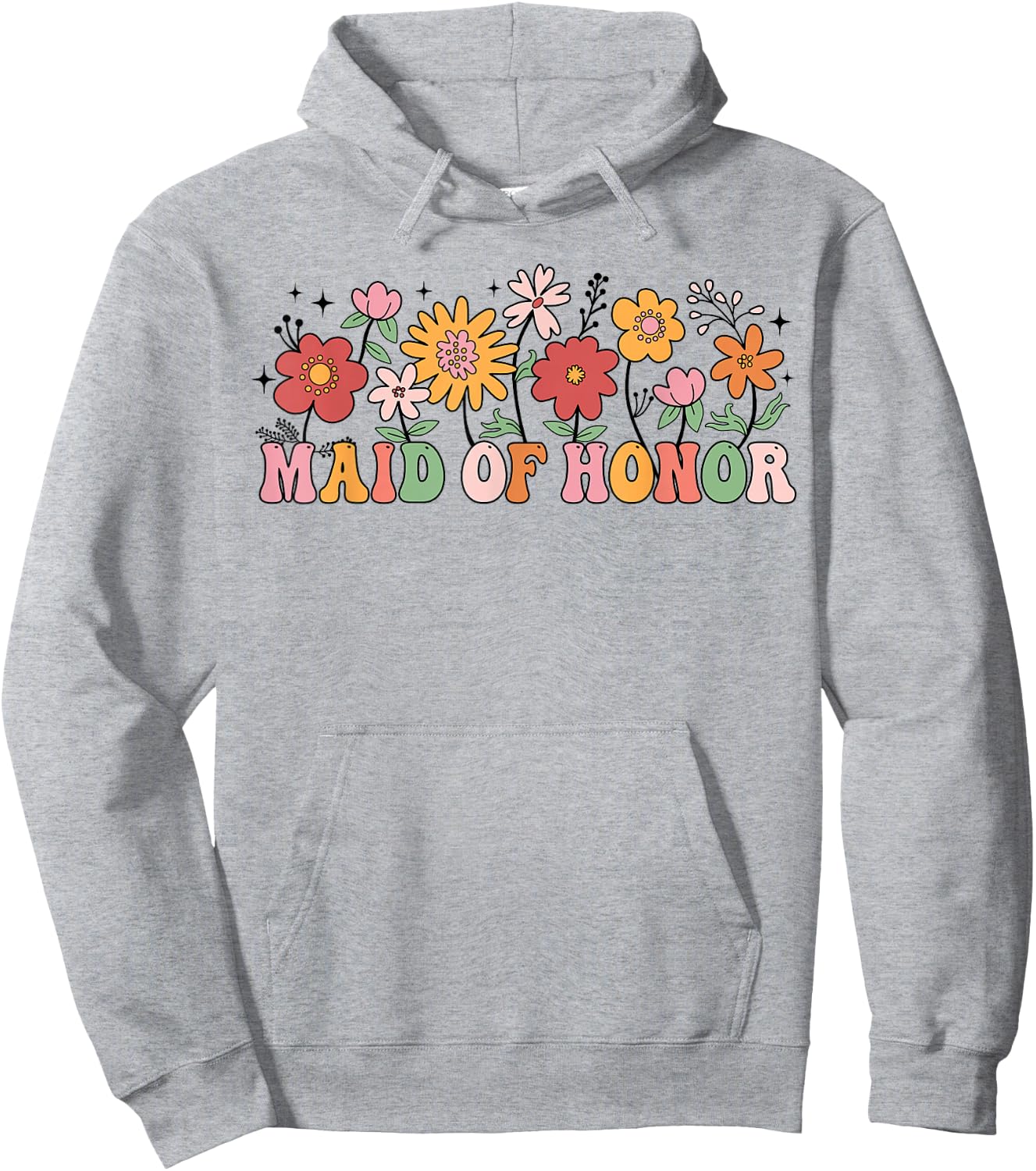 Maid Of Honor Wildflower Wedding Bridal Party Bachelorette Hoodie - Hoodie | Ash