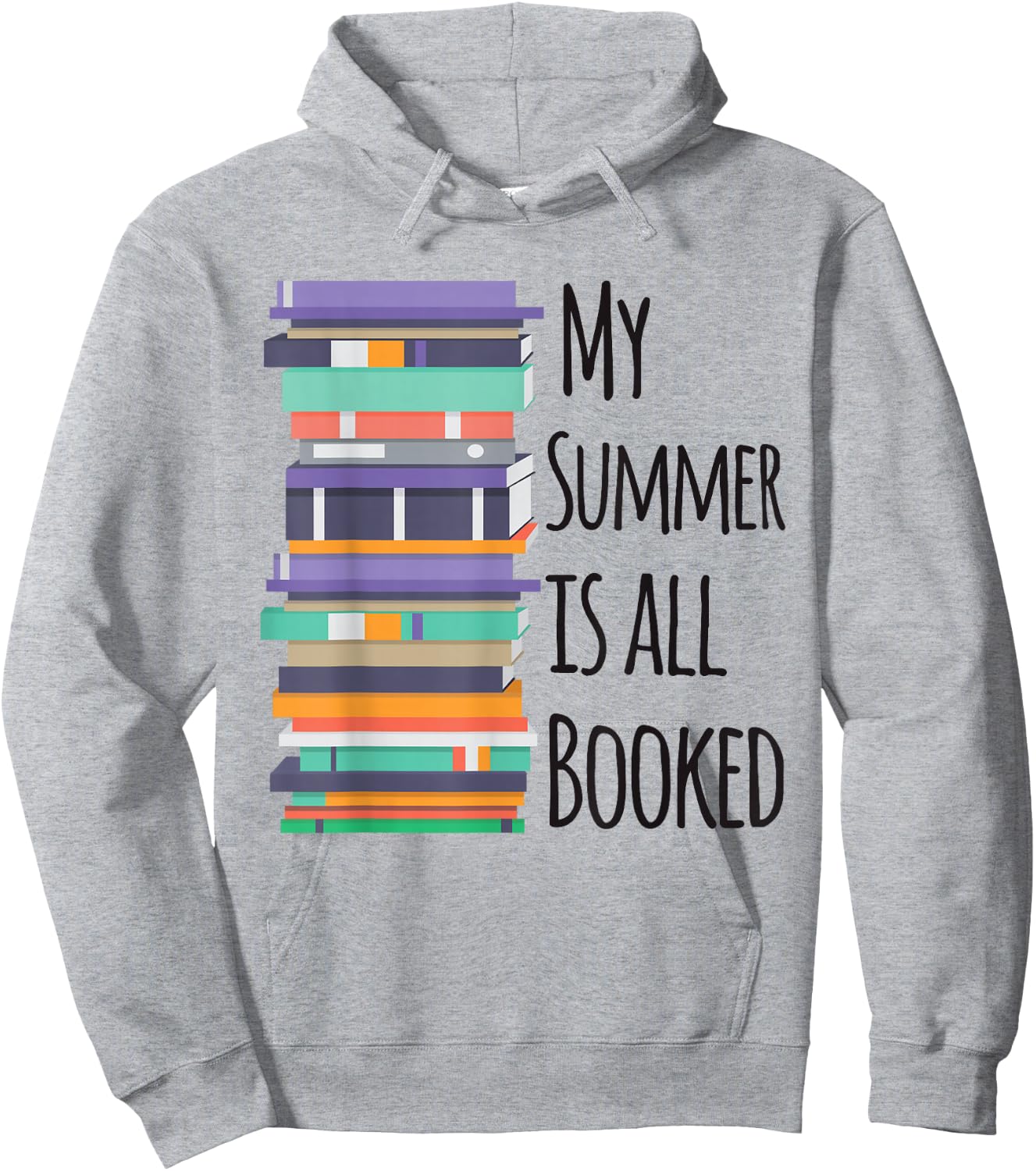 My Summer Is All Booked Book Reading Funny Bookworm Hoodie - Hoodie | Ash