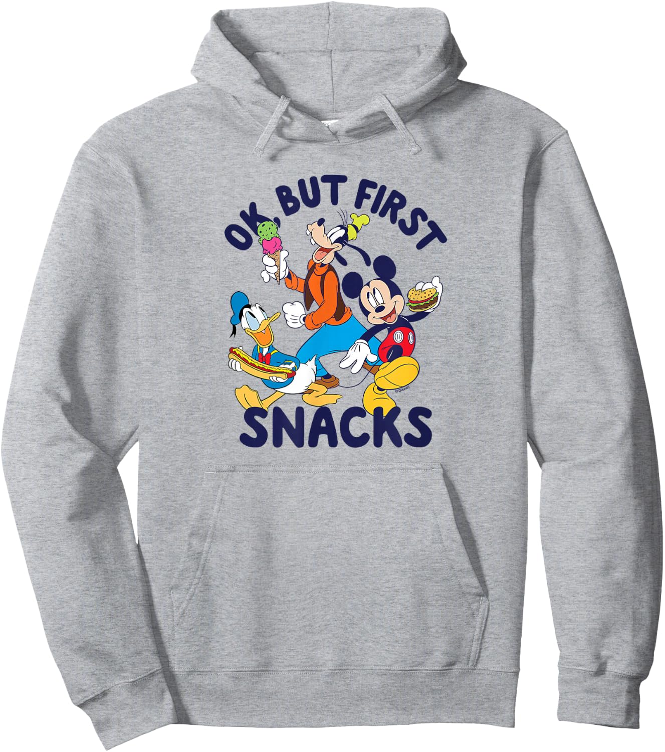 Mickey Mouse Donald Duck Goofy Ok But First Snacks Hoodie - Hoodie | Ash