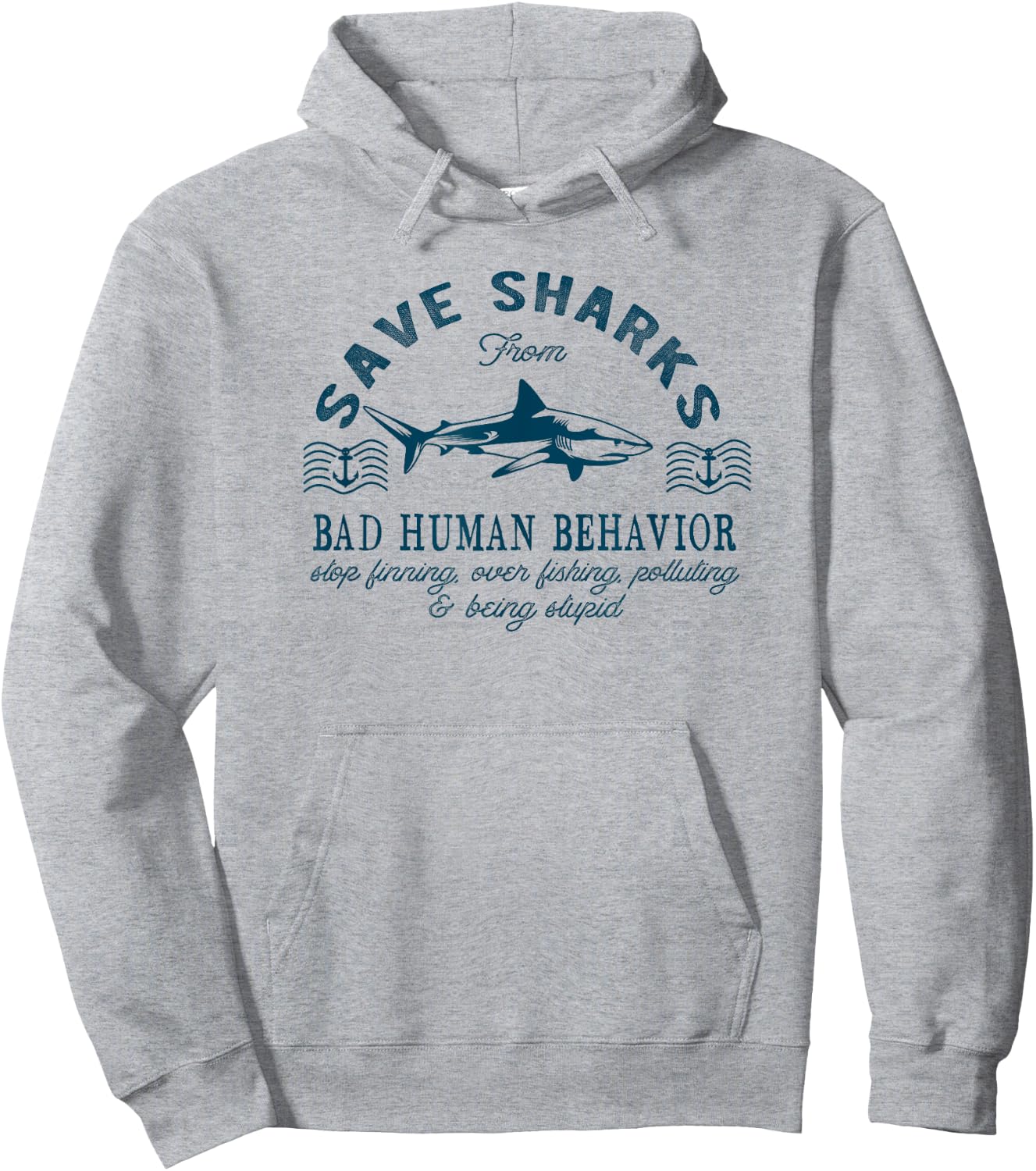 Save Sharks From Bad Human Behavior - Blue Nautical Shark Hoodie - Hoodie | Ash