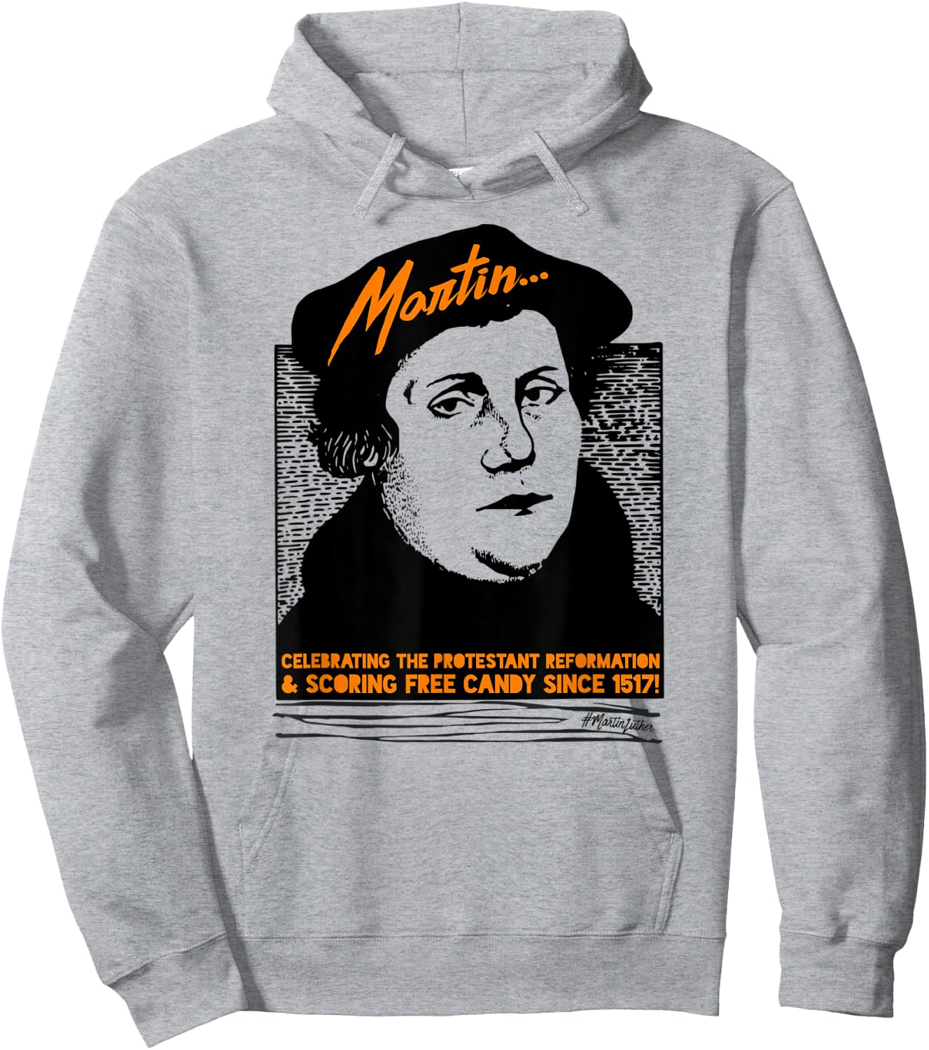 Funny Halloween Costume Martin Luther Candy Reformed Hoodie - Hoodie | Ash