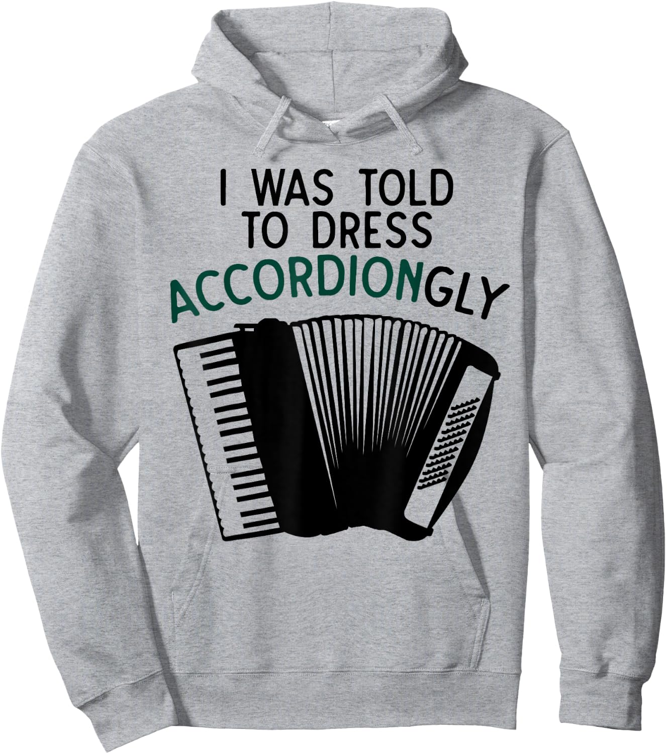 Funny Accordion Gift Women Pun Humor Music Joke Hoodie - Hoodie | Ash