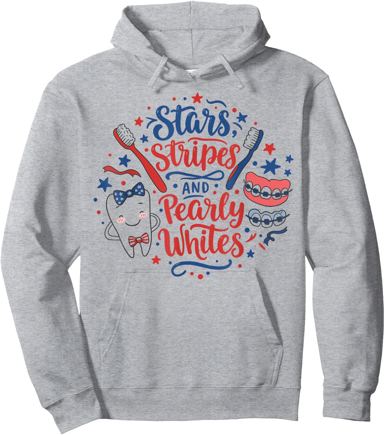 Dental 4th of July Stars Dentist Stripes Pearly Whites Funny Hoodie - Hoodie | Ash