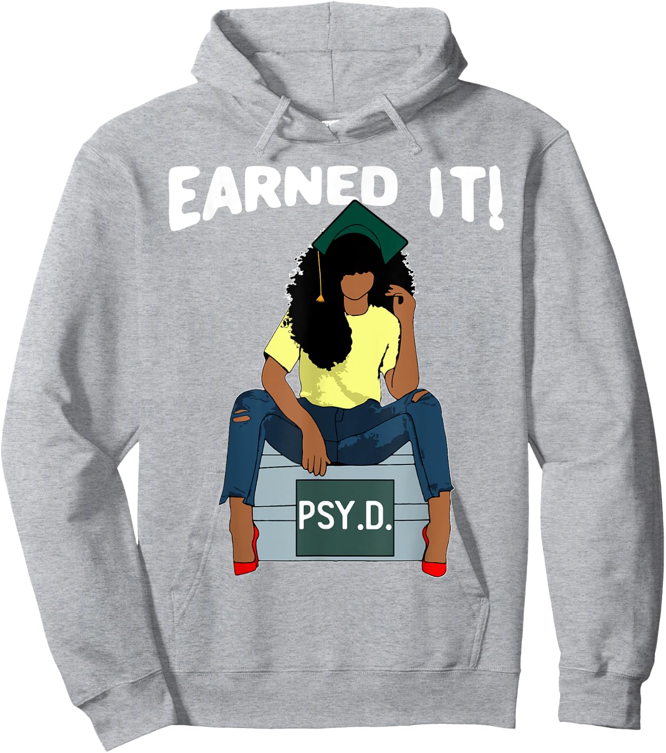 Earned It Black Educated PsyD Doctor of Psychology Grad Hoodie - Hoodie | Ash