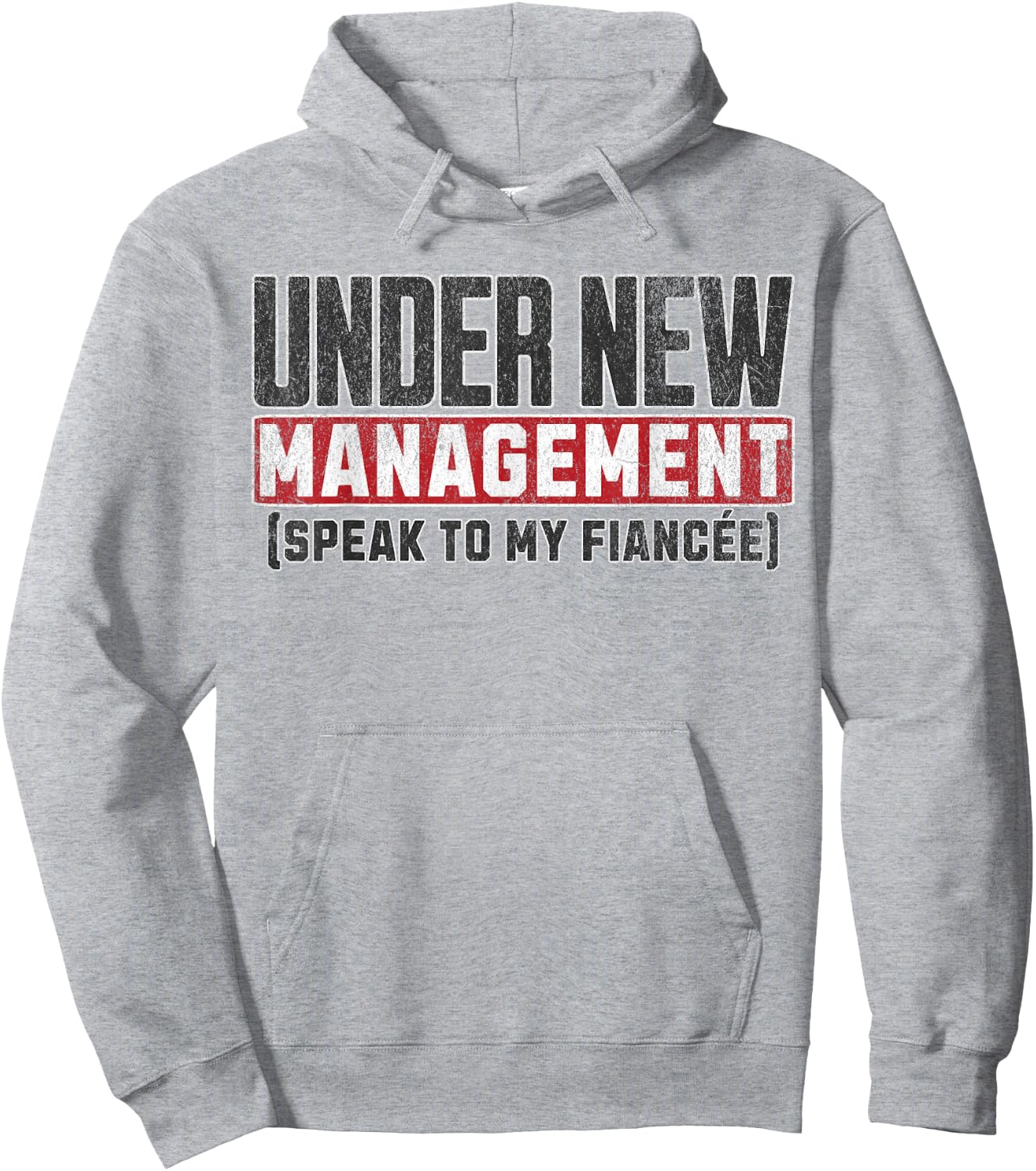 Funny Fiance Engagement Husband To Be Under New Management Hoodie - Hoodie | Ash