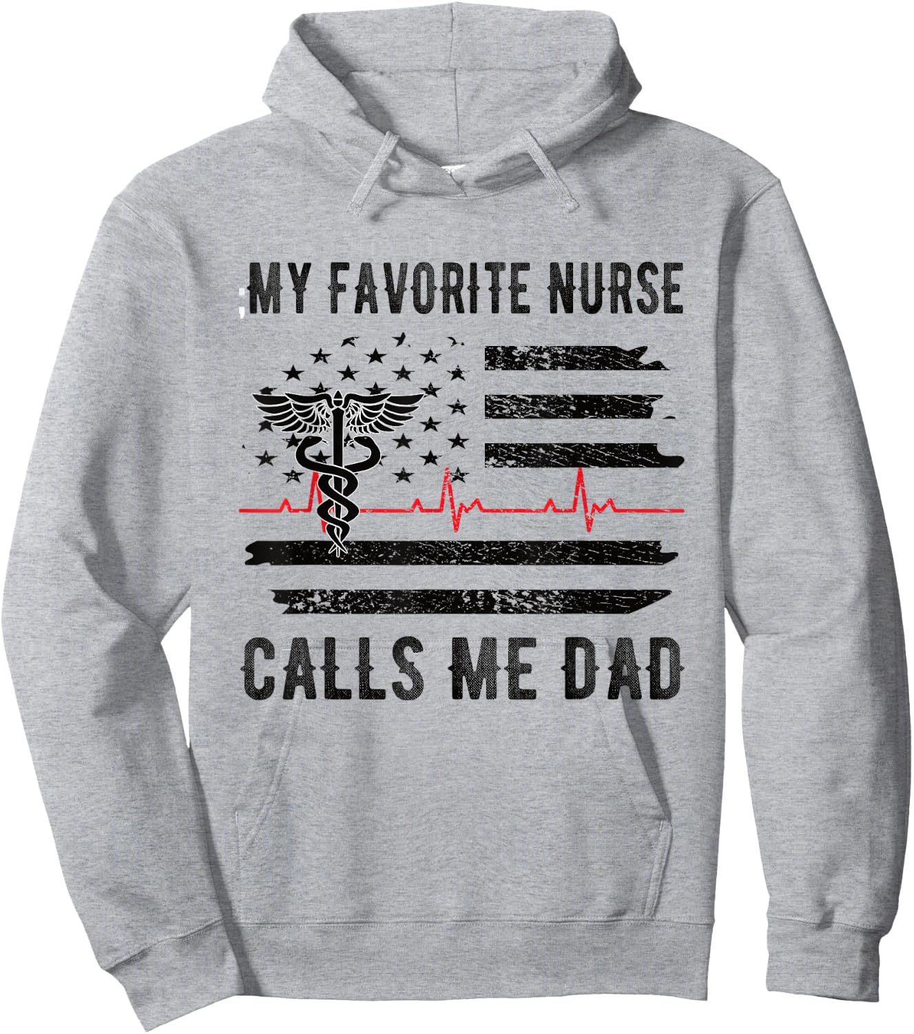 My Favorite Nurse Calls Me Dad Father Nursing Nurse Dad Hoodie - Hoodie | Ash