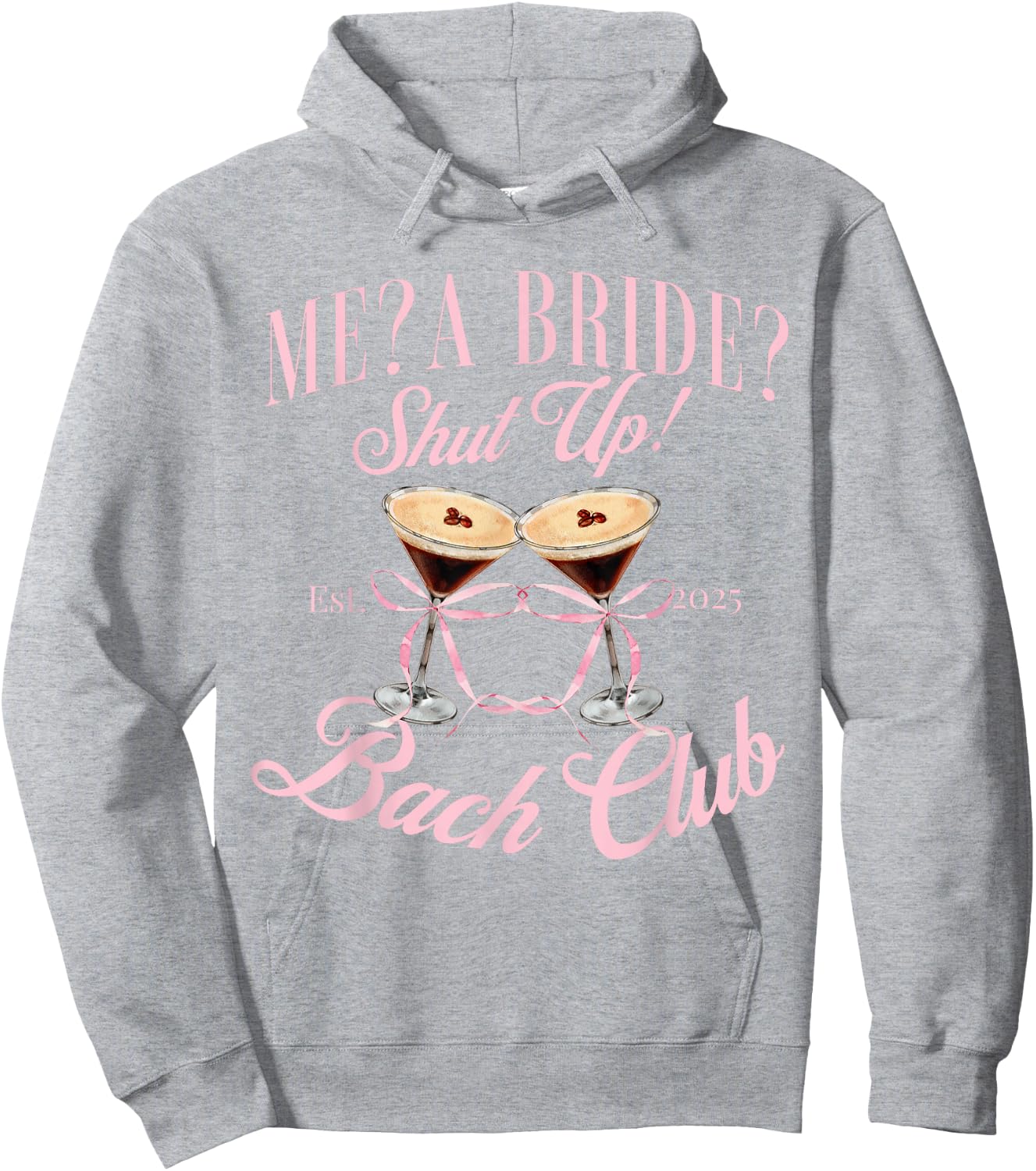 2025 Bridal shower Hoodie - Hoodie | Ash