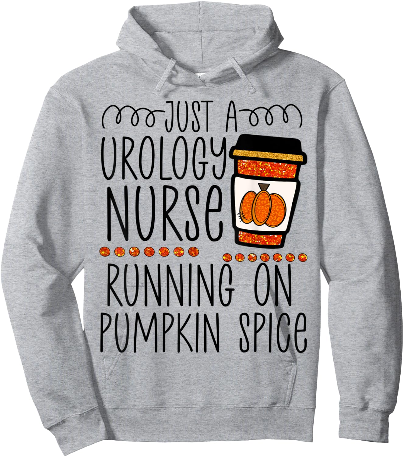 Funny Halloween fall pumpkin spice urology urologist nurse Hoodie - Hoodie | Ash