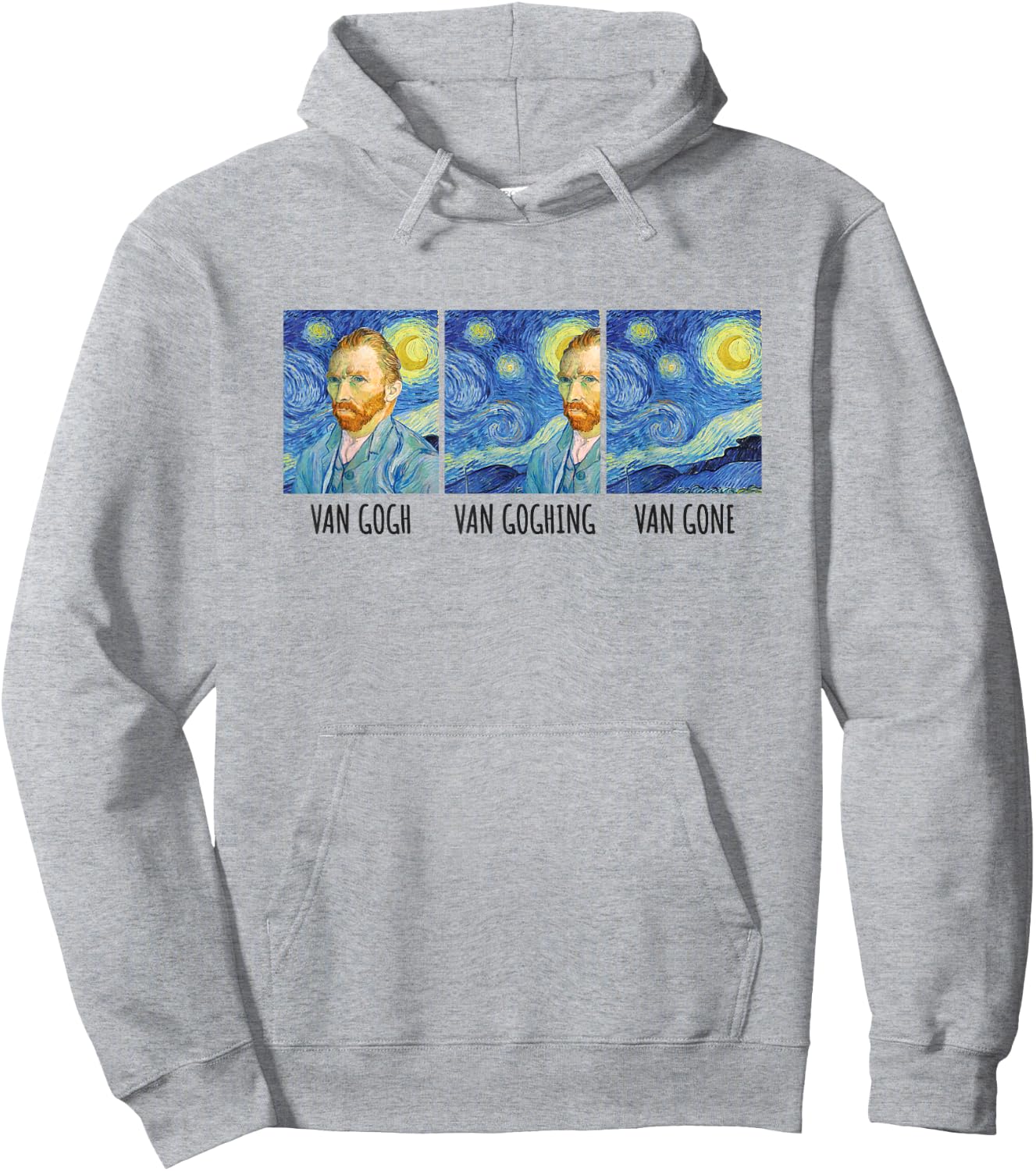 Funny Van Gogh Van Goghing Van Gone Fine Art Painting Joke Small Hoodie - Hoodie | Ash