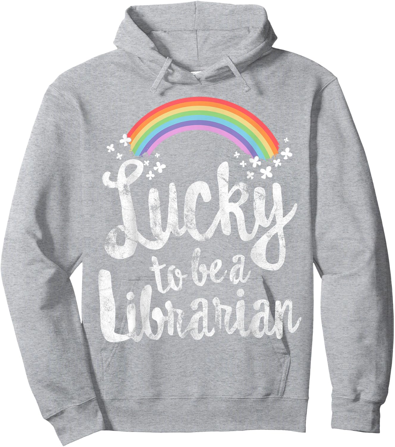Lucky to Be A Librarian School St Patricks Day Gift Hoodie - Hoodie | Ash