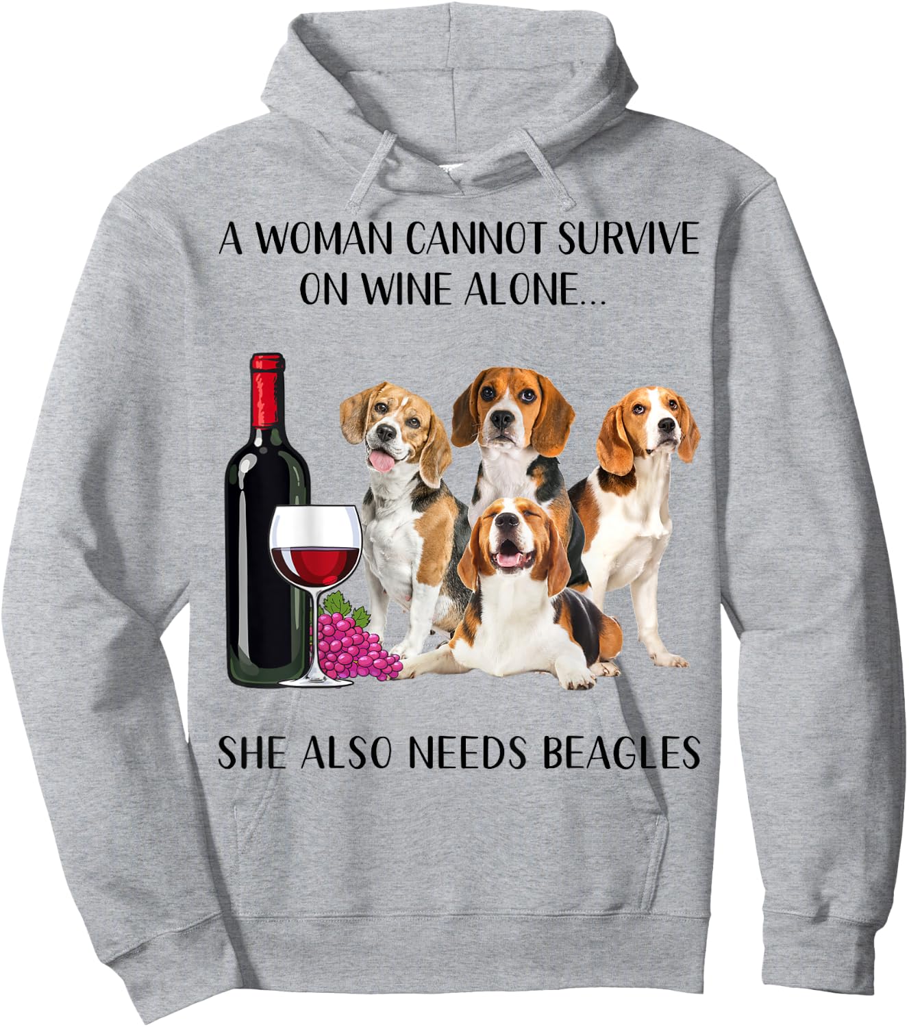 A Woman Cannot Survive On Wine Alone Beagle Lovers Hoodie - Hoodie | Ash