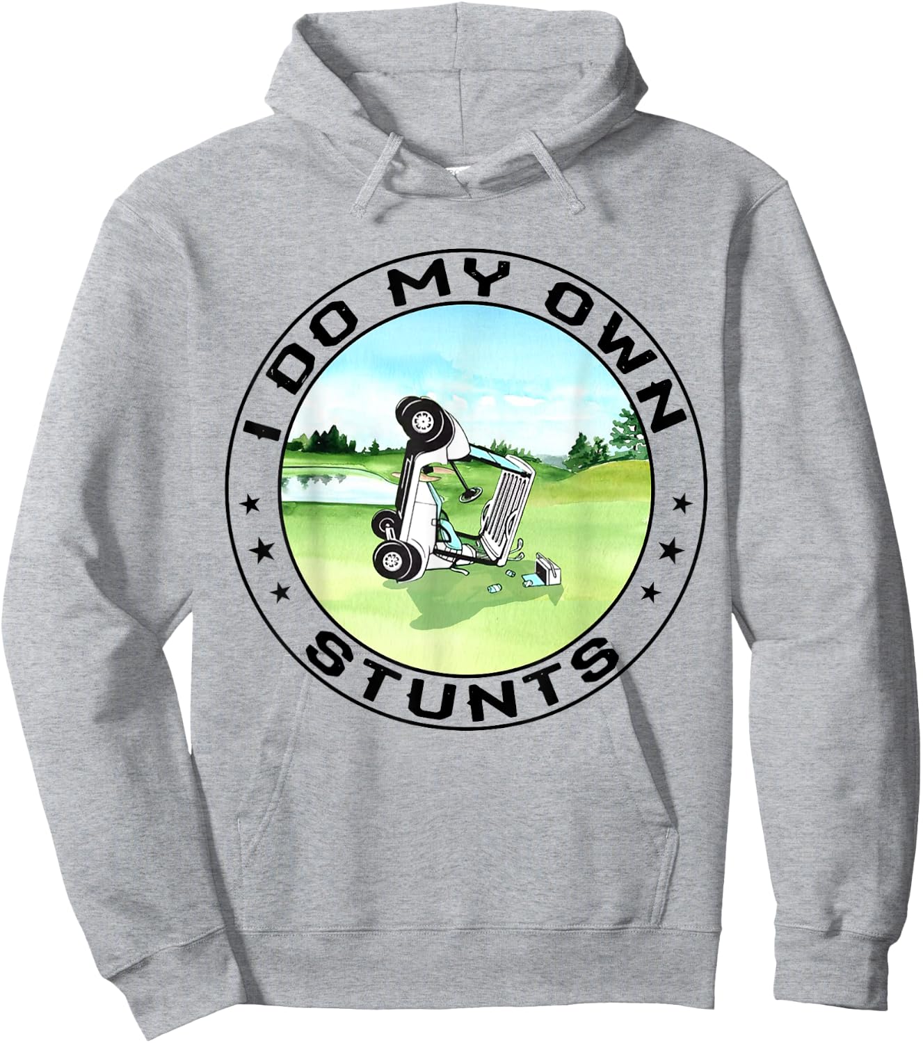 Golf Cart Accident I Do My Own Stunts Fun Present Hoodie - Hoodie | Ash