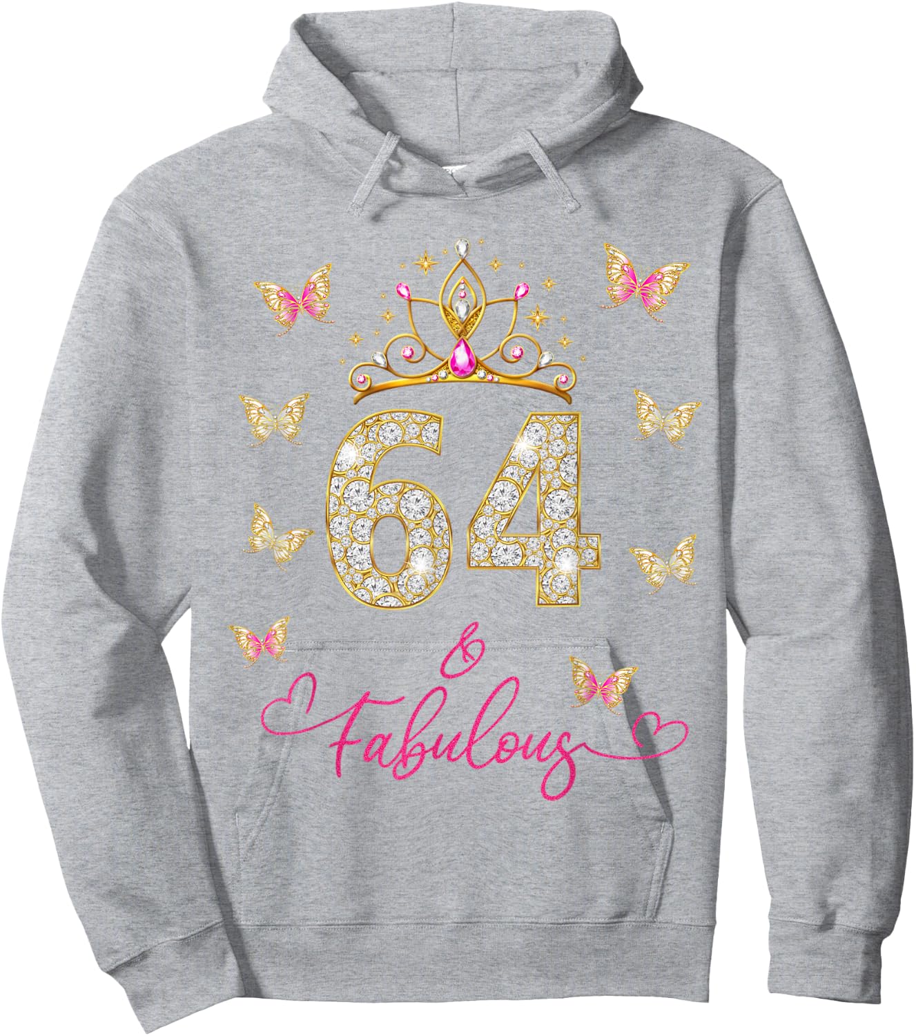 64 And Fabulous, 64 Years Old Women, 64th Birthday Hoodie - Hoodie | Ash