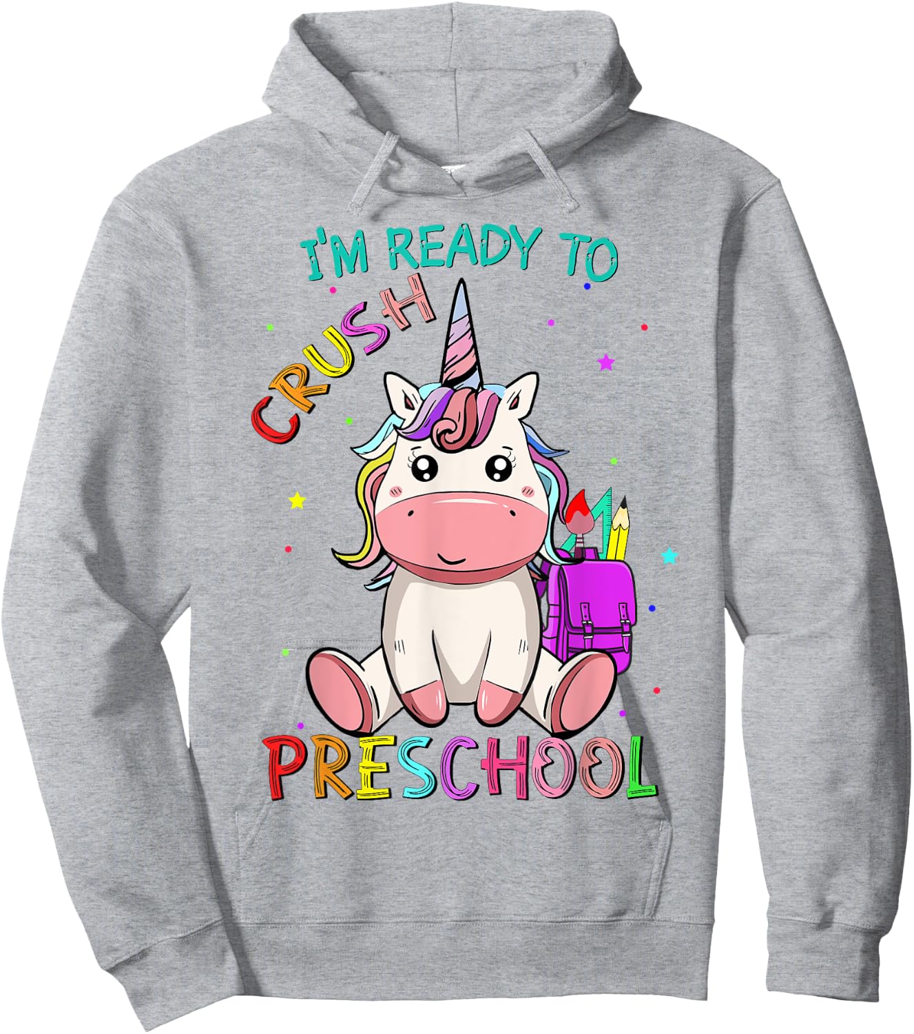 I'm Ready To Crush preschool back to school unicorn girls Hoodie - Hoodie | Ash