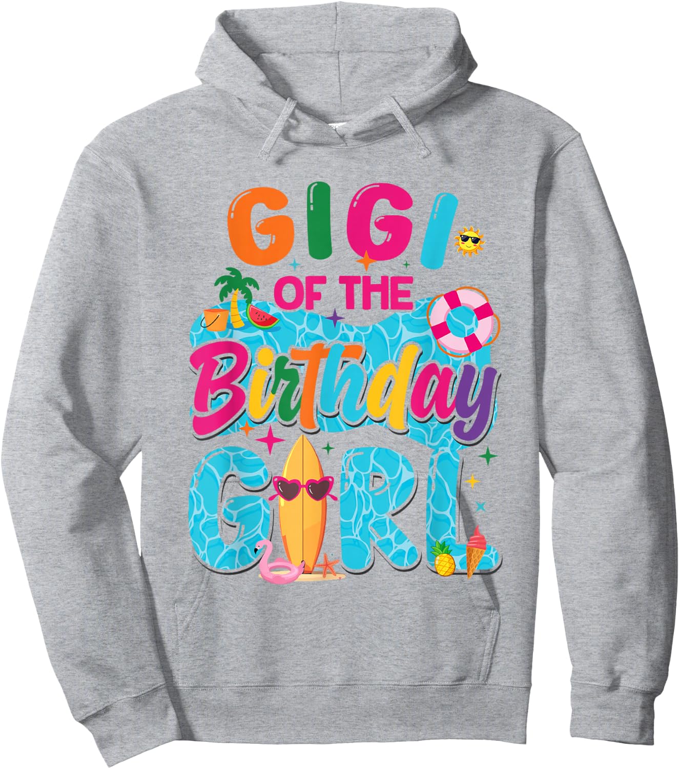 Gigi Of The Birthday Girl Pool Party Beach Family Matching Hoodie - Hoodie | Ash