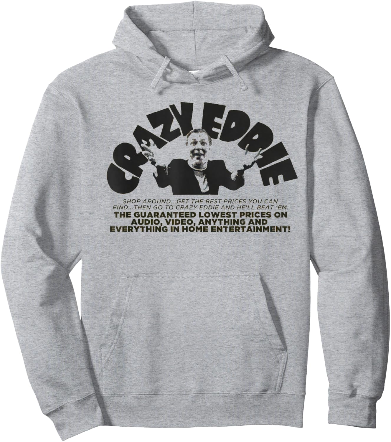 Crazy Eddie Department Store Retro Vintage Hoodie - Hoodie | Ash