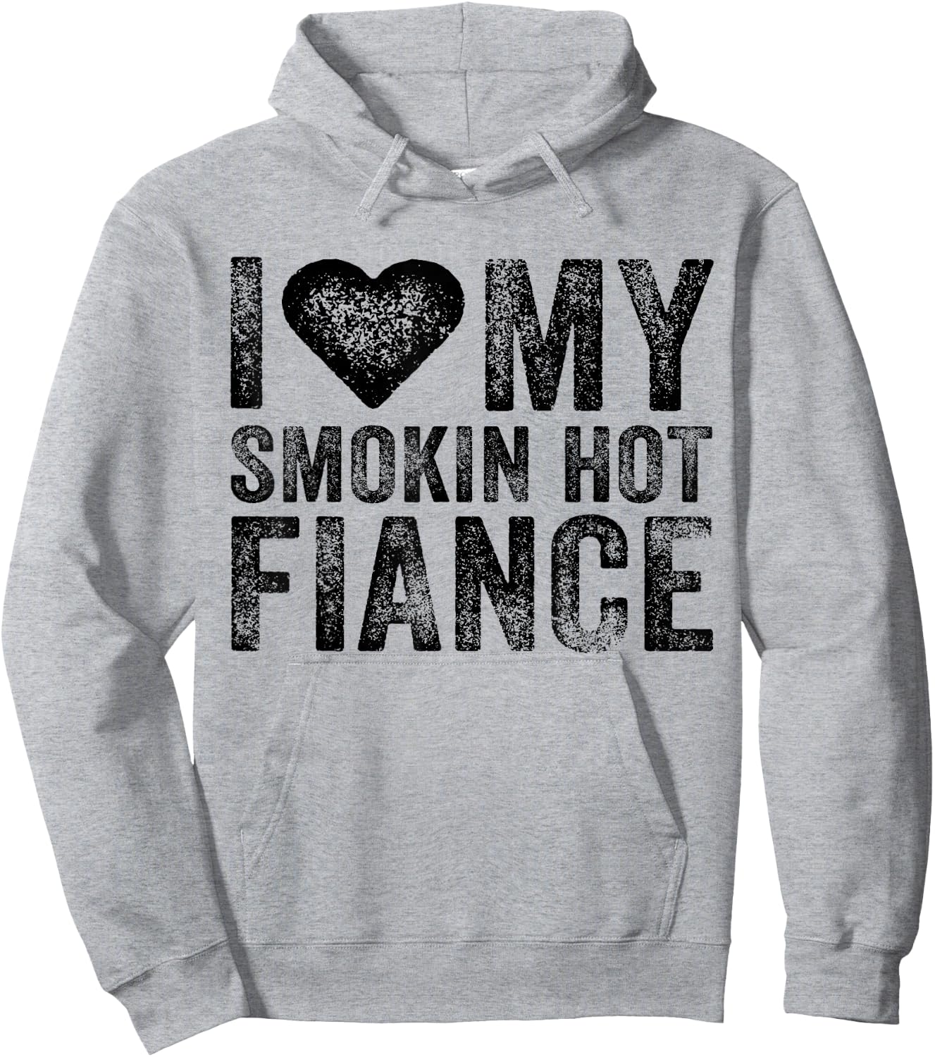 I Love My Smoking Hot Fiance Funny Fiancee Anniversary Hoodie - Hoodie | Ash