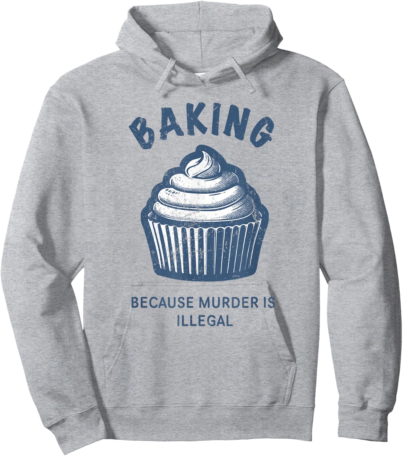 Baking - Murder is illegal funny vintage Hoodie - Hoodie | Ash