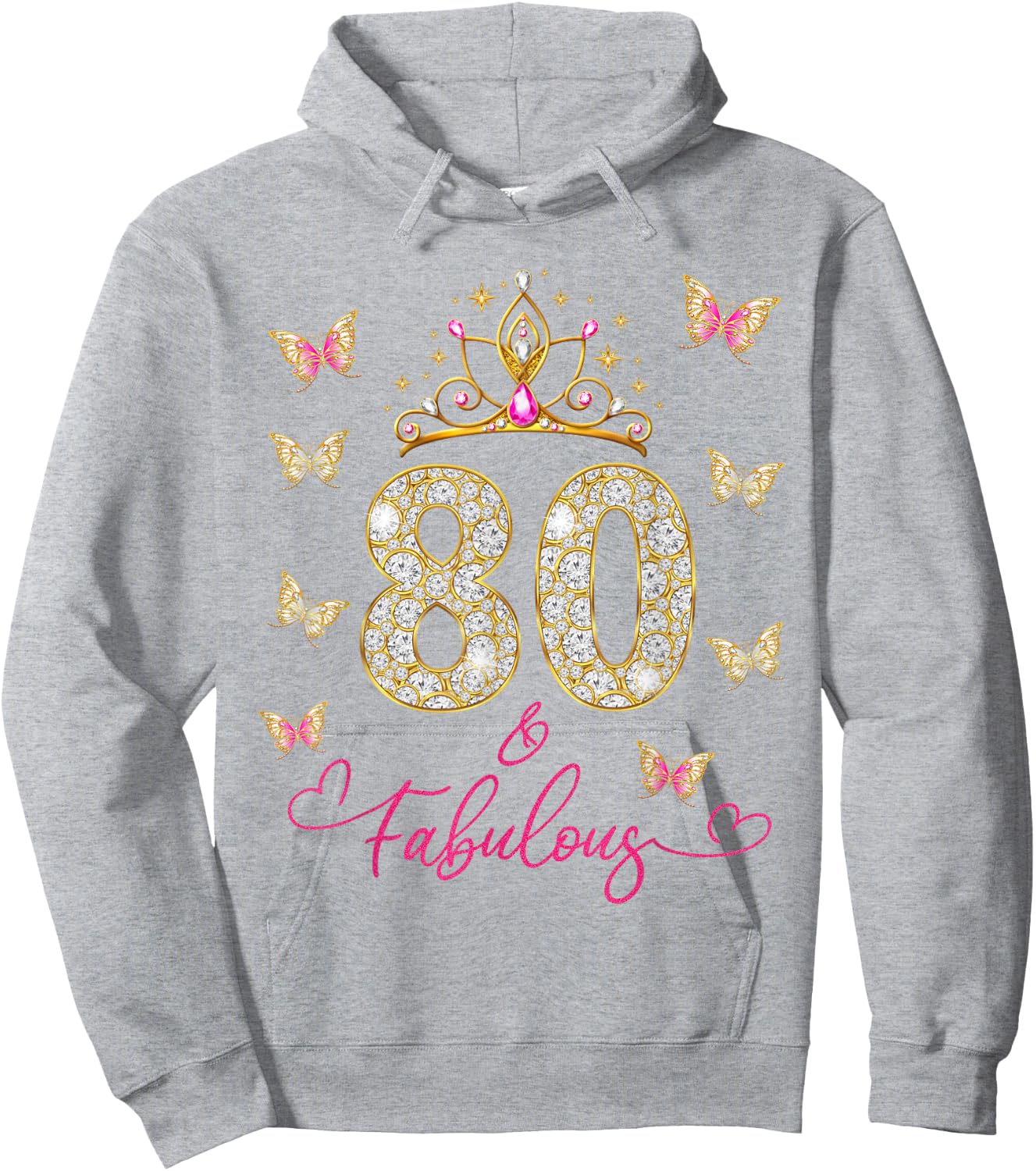 80 And Fabulous, 80 Years Old Women, 80th Birthday Hoodie - Hoodie | Ash