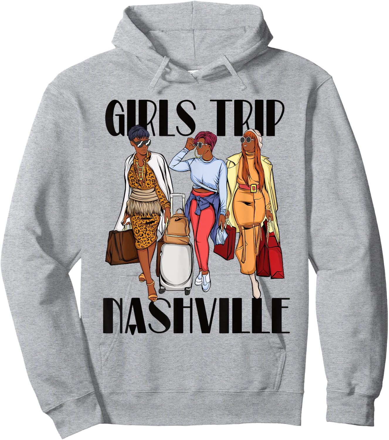 Girls Trip Nashville Vacation Weekend Black Women Hoodie - Hoodie | Ash