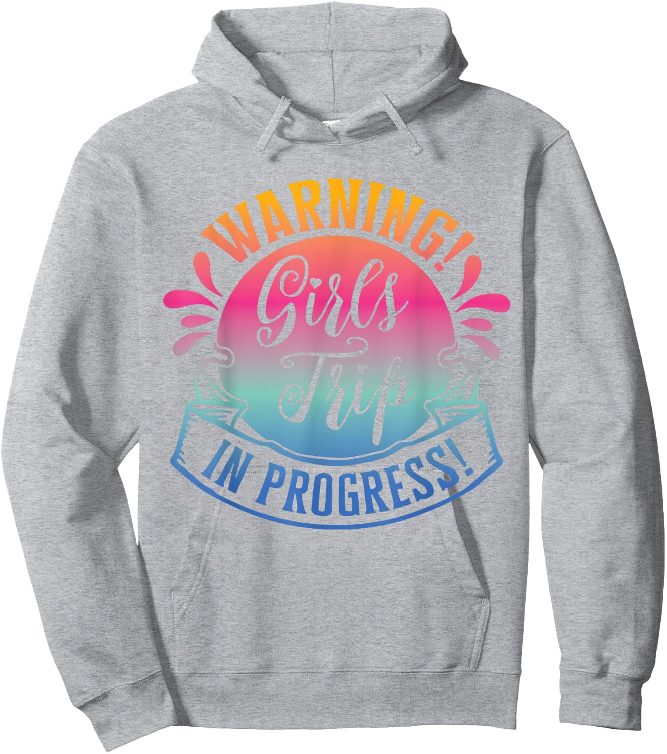 Girls Weekend Women Warning Girls Trip In Progress Hoodie - Hoodie | Ash