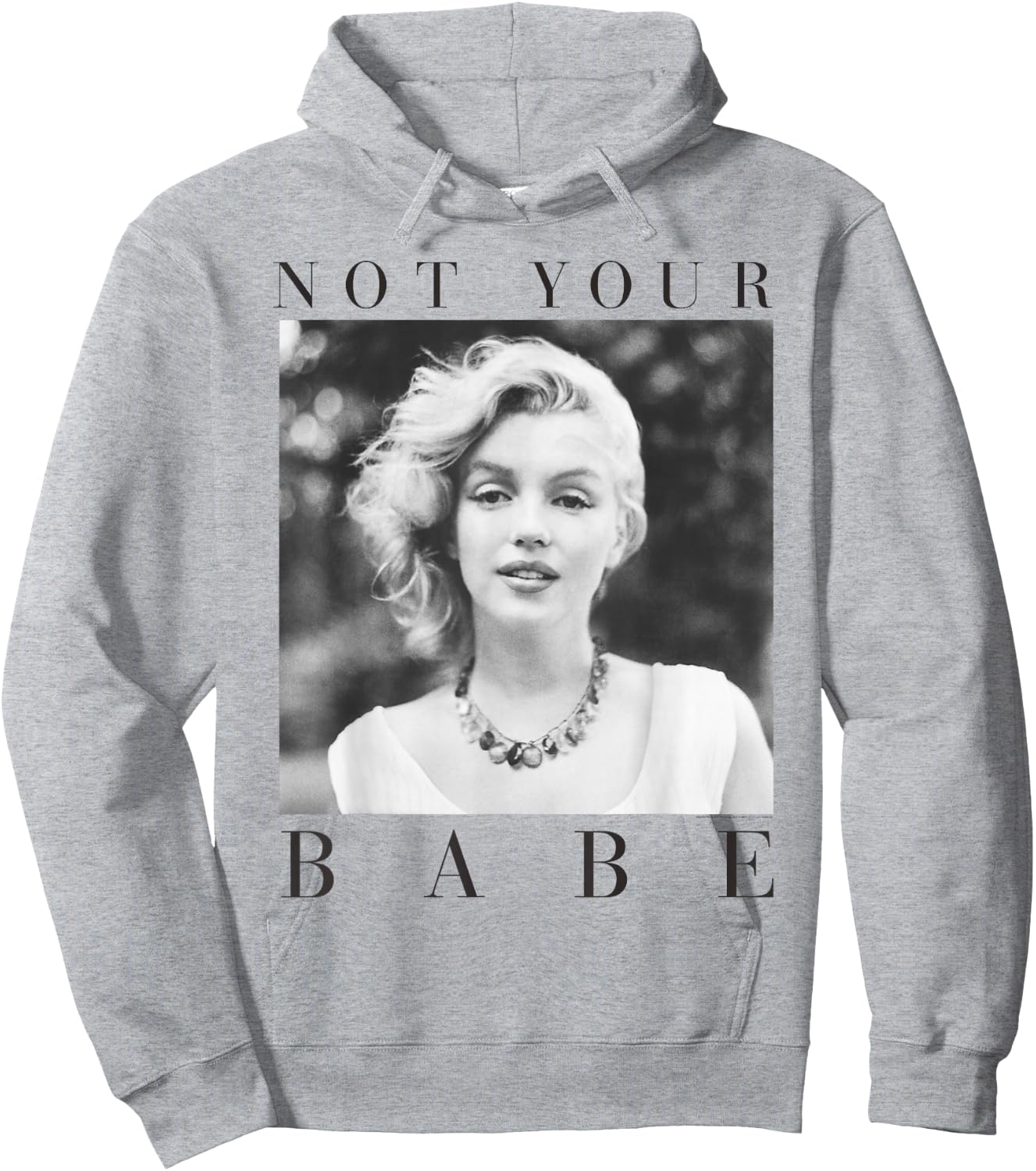 Marilyn Monroe Not Your Babe Hoodie - Hoodie | Ash