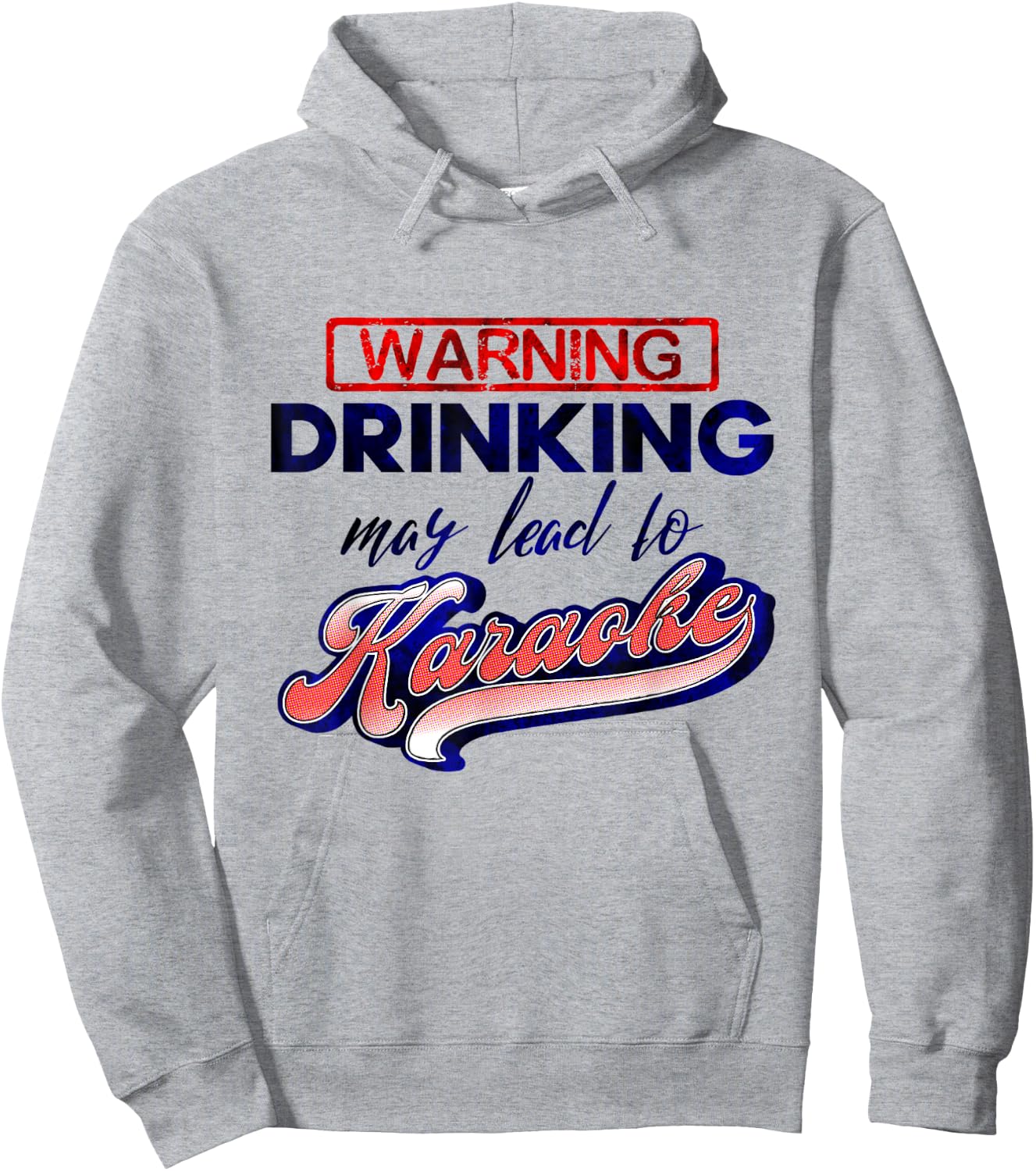 Funny Karaoke Drinking May Lead To Karaoke Singing Hoodie - Hoodie | Ash
