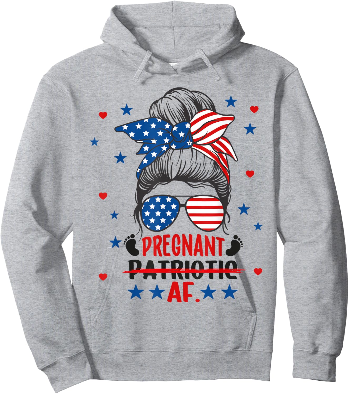 Messy Bun 4th Of July Patriotic Pregnant AF Pregnancy Mom Hoodie - Hoodie | Ash