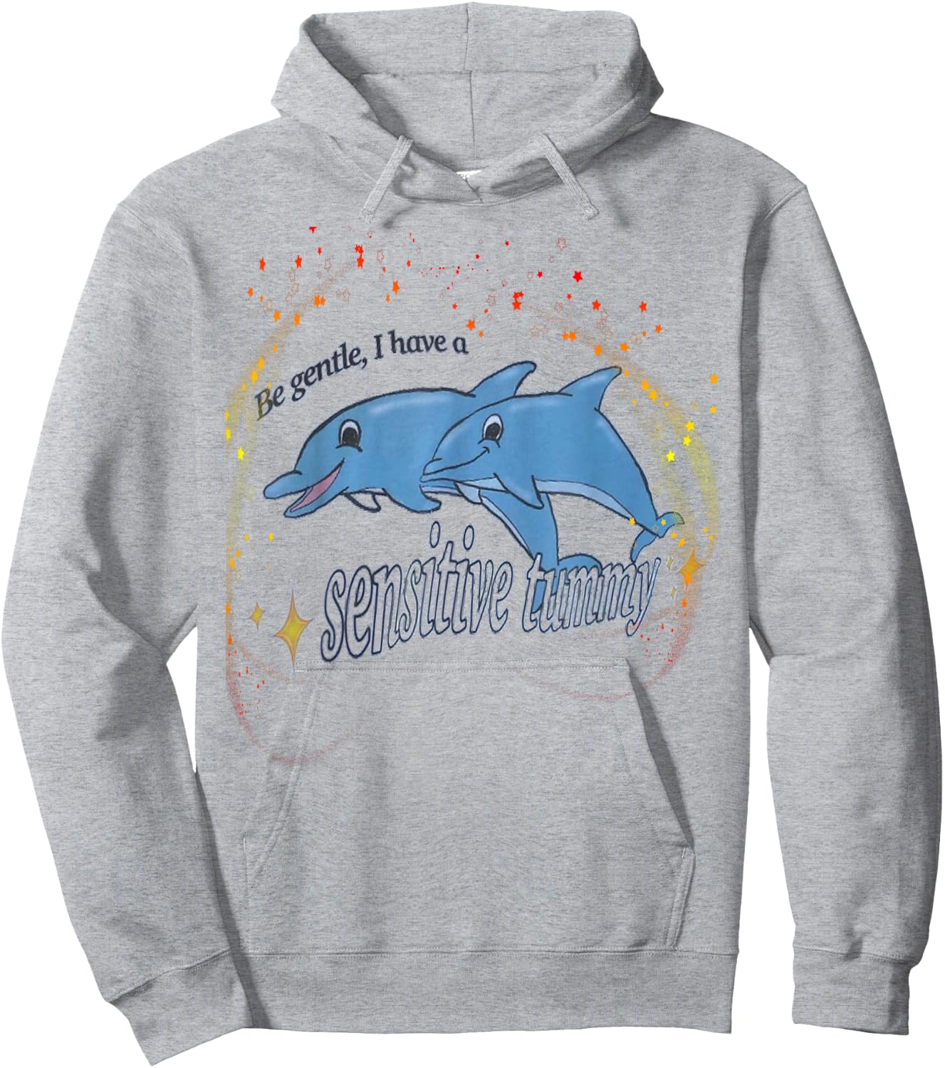 Be Gentle I Have A Sensitive Tummy stomach Hoodie - Hoodie | Ash