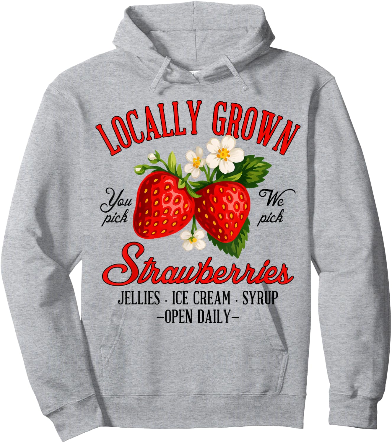 Strawberry Lover Farmers Market Locally A Grown Strawberries Hoodie - Hoodie | Ash