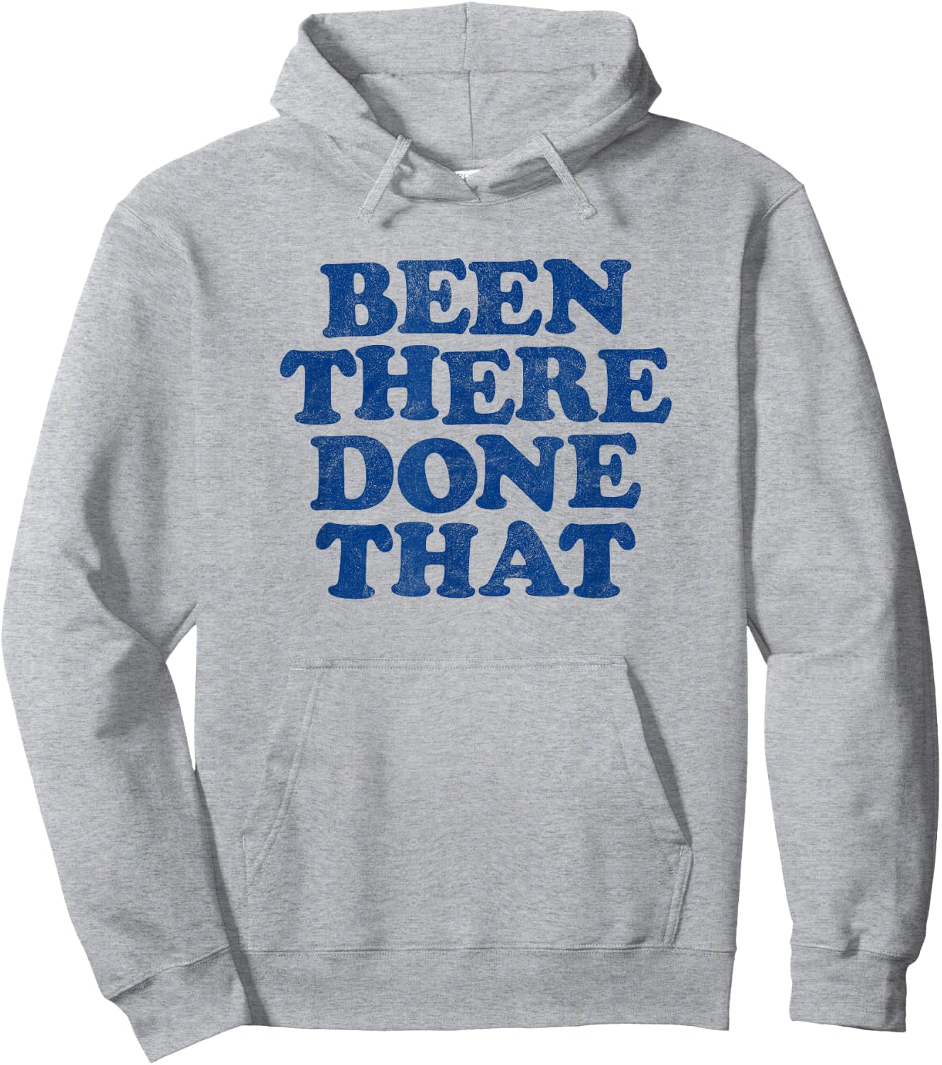 BEEN THERE DONE THAT retro 80s vintage style distressed Hoodie - Hoodie | Ash