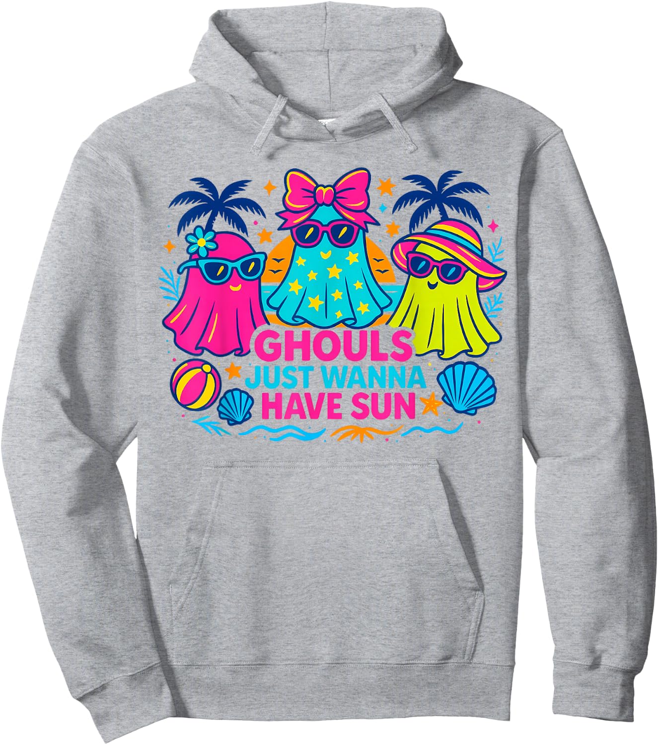 Retro Ghouls Just Wanna Have Sun Halloween Summer Beach Trip Hoodie - Hoodie | Ash