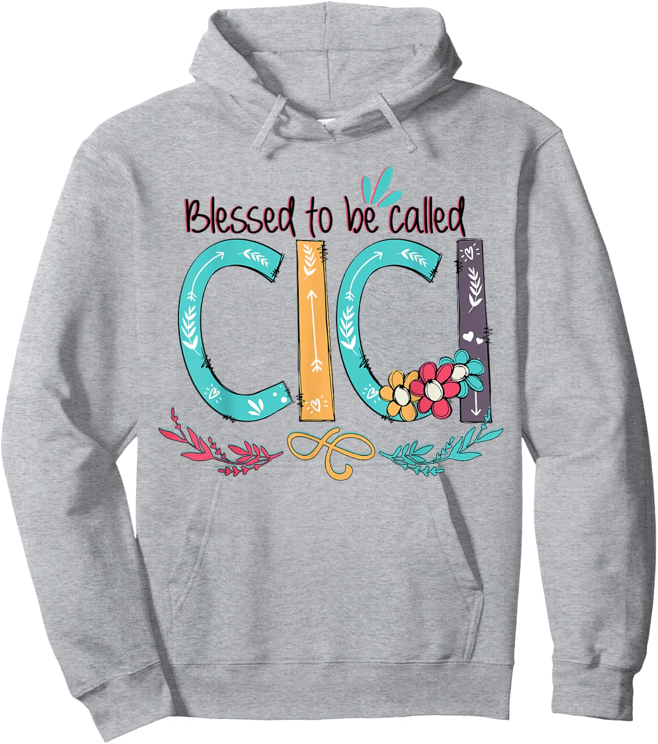 Blessed to be called Cici Colorful gifts-Grandma Hoodie - Hoodie | Ash