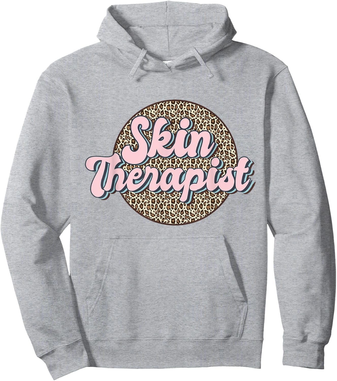 Skin Therapist Esthetician Leopard Skincare Hoodie - Hoodie | Ash