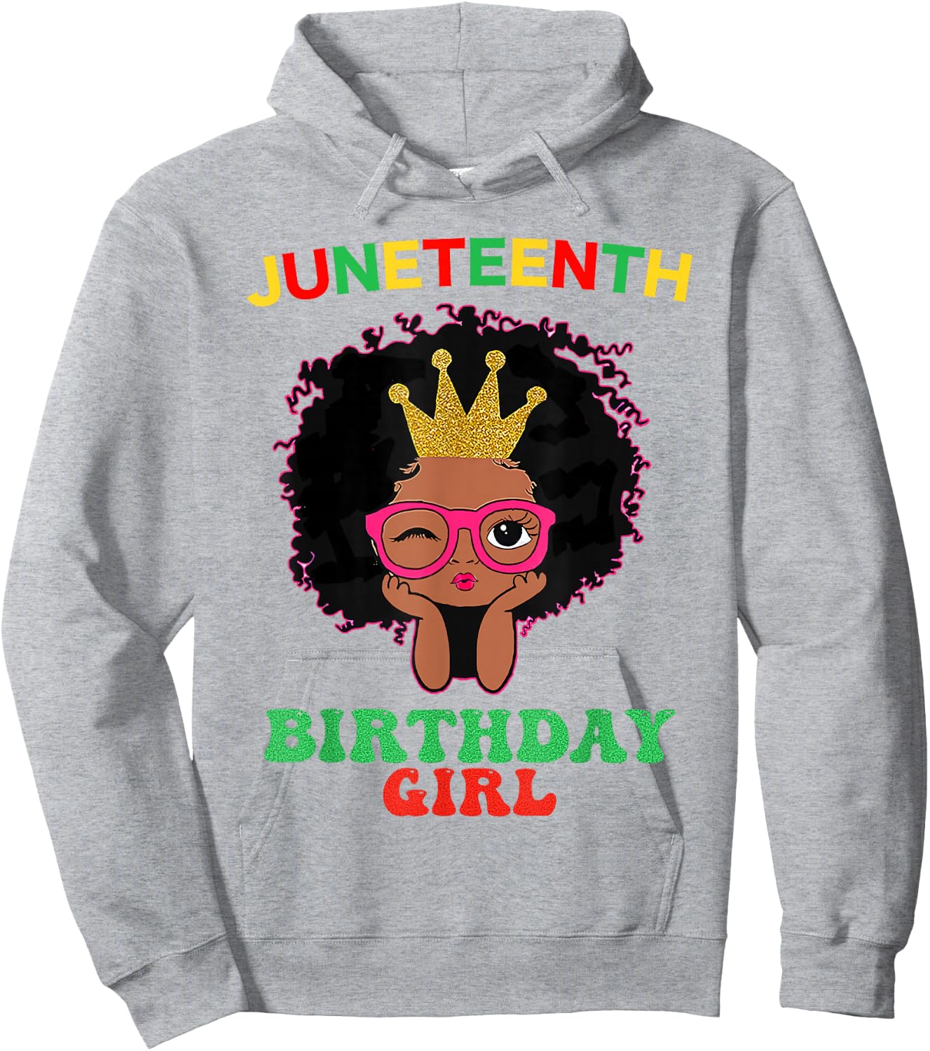 Happy Juneteenth My Independence Afro Black Birthday Girl Hoodie - Hoodie | Ash
