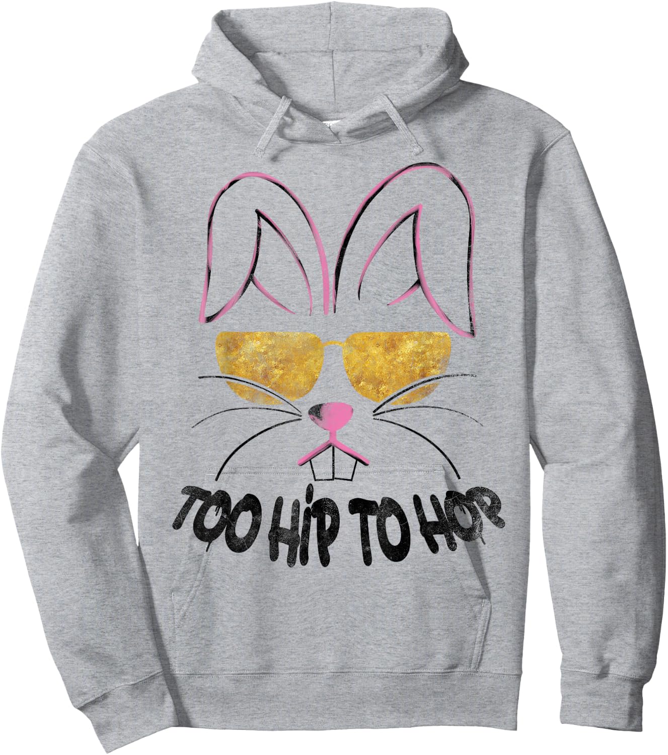Too Hip To Hop Easter Bunny Hip Hop Hoodie - Hoodie | Ash