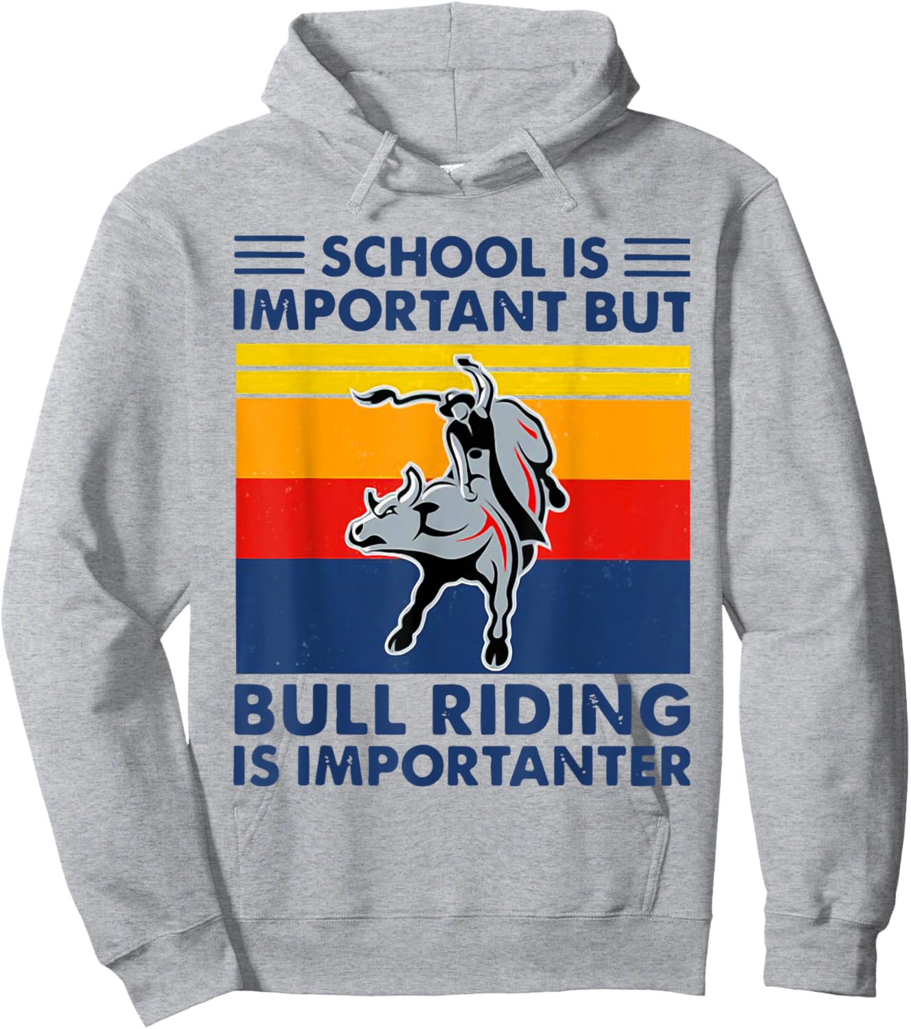 School Is Important But Bull Riding Is Importanter Vintage Hoodie - Hoodie | Ash