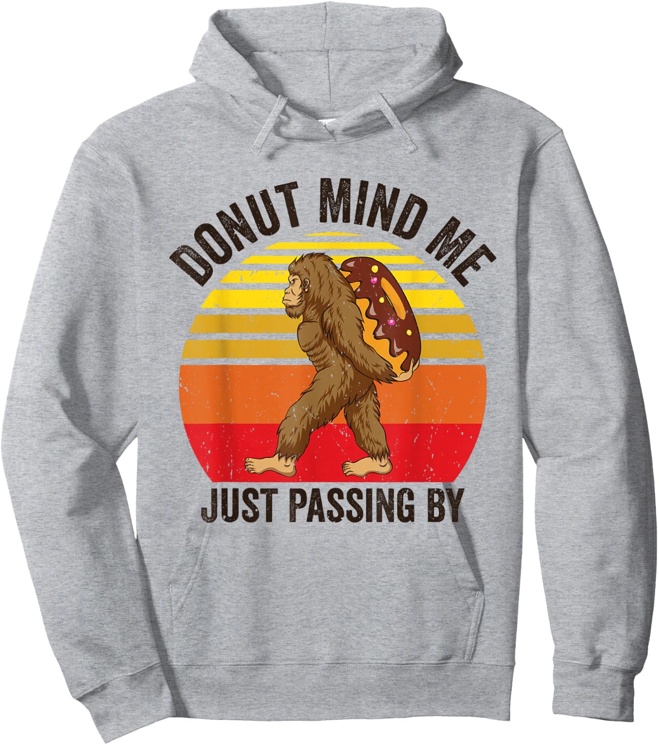 Donut Mind Me Just Passing By Bigfoot Sasquatch Jeti Donut Hoodie - Hoodie | Ash