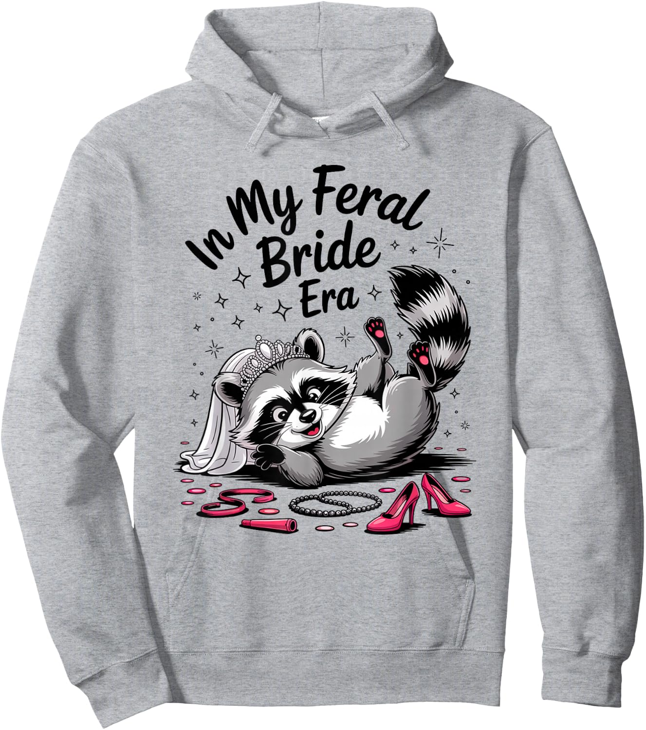 in My Feral Bride Era Funny Raccoon Bridal Hoodie - Hoodie | Ash