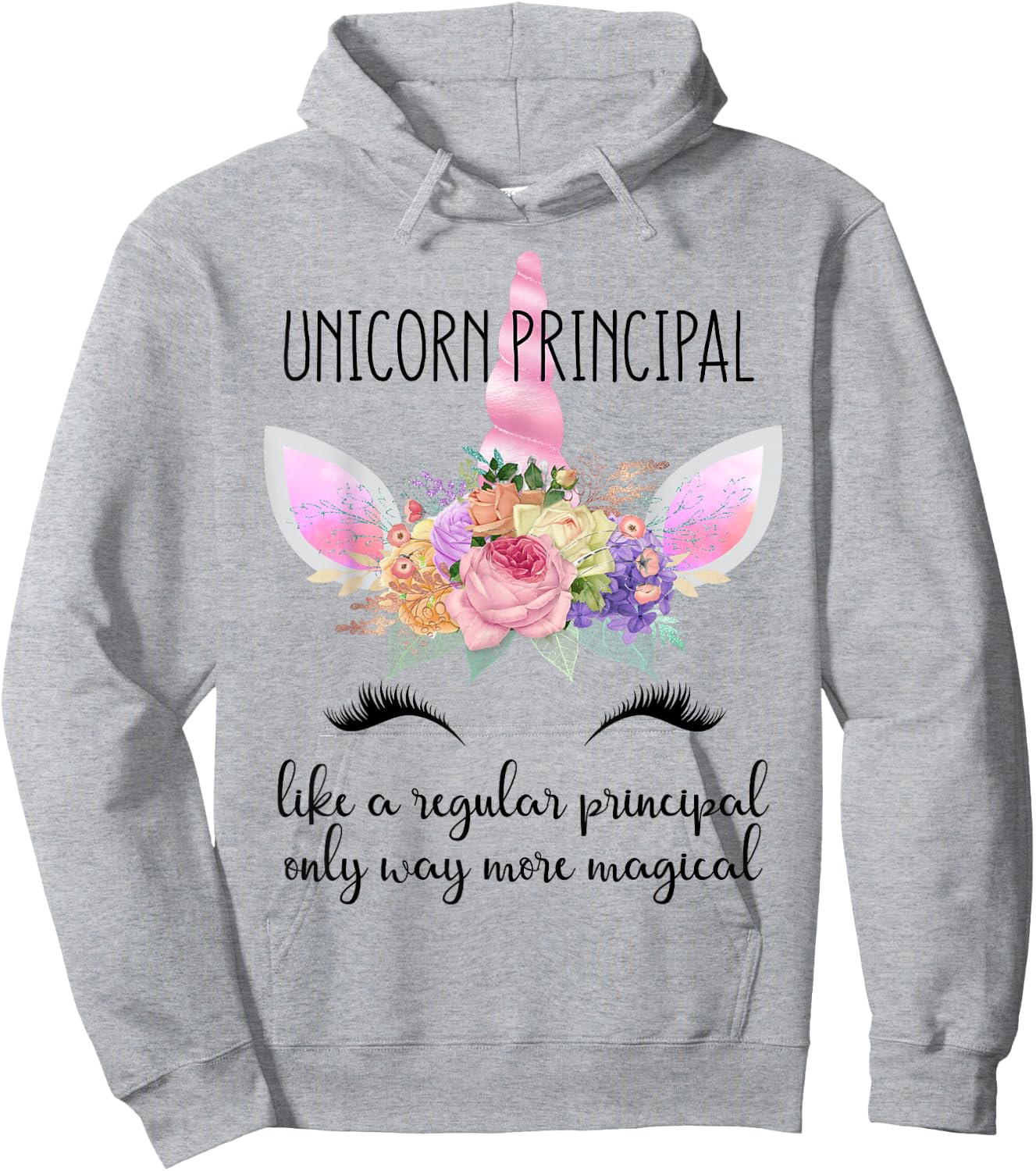 Principal Unicorn Principal of School Teacher Appreciation Men Women Hoodie - Hoodie | Ash
