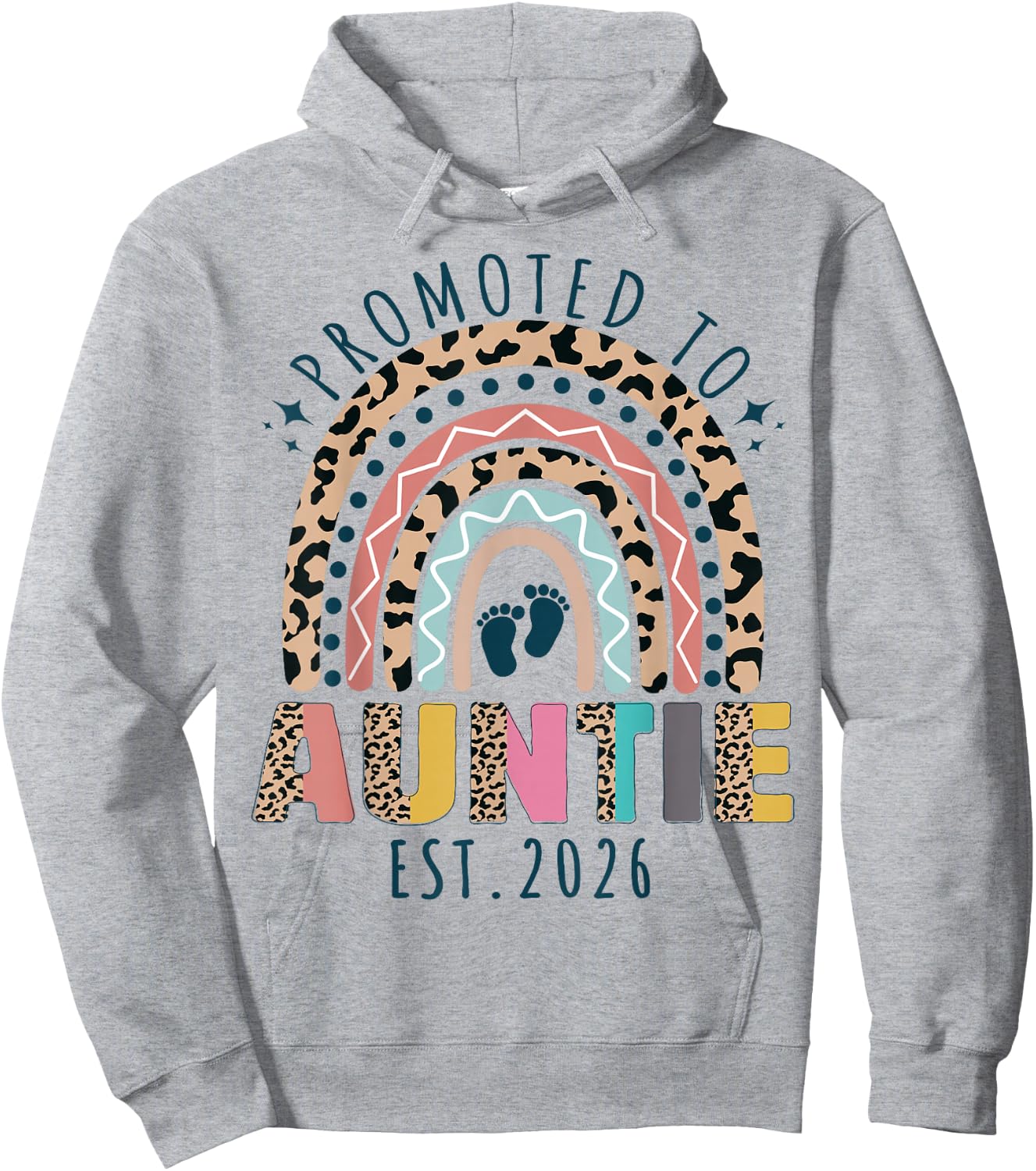 Promoted to Auntie est 2026 Soon to Be Aunt First Time Aunt Hoodie - Hoodie | Ash