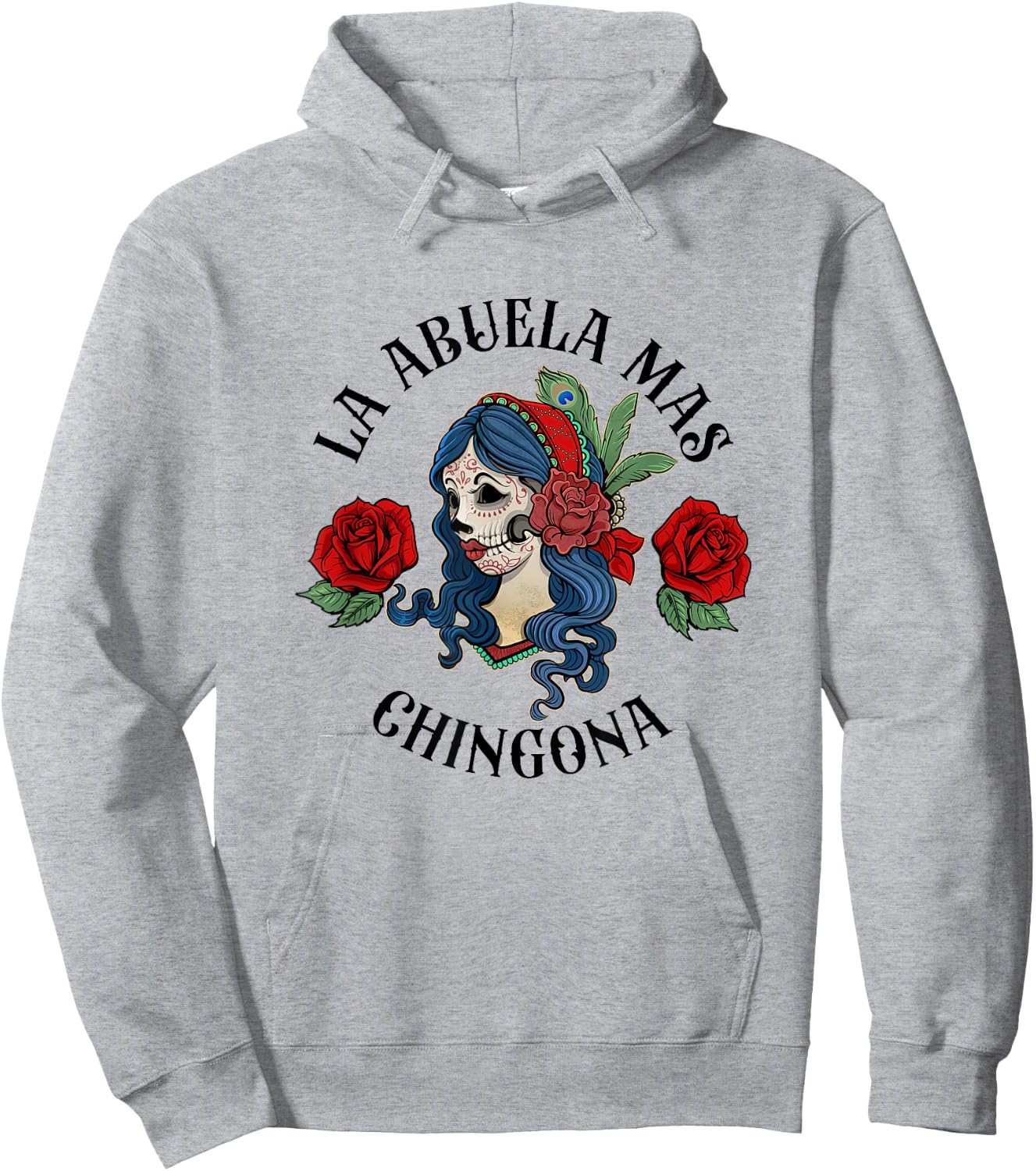 La Abuela Mas Chingona Spanish Grandma Mexicana Mother’s Day Hoodie - Hoodie | Ash
