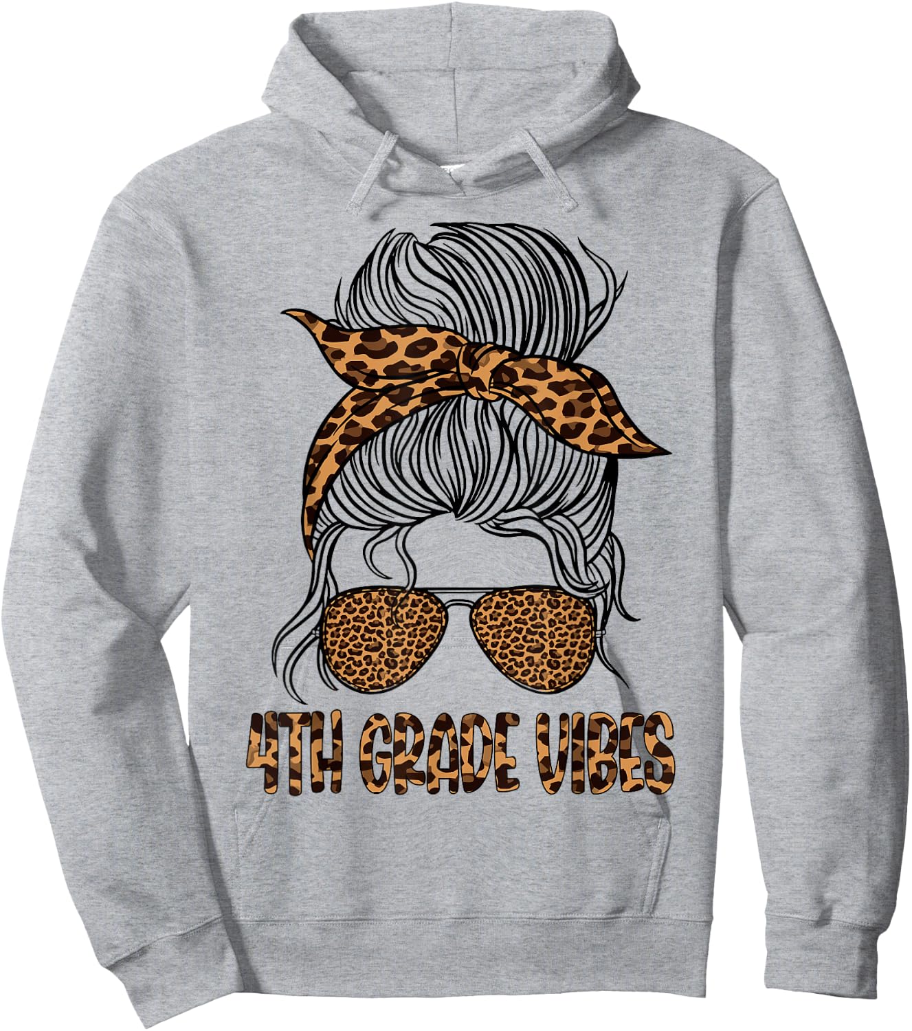Leopard Messy Bun Fourth 4th Grade Vibes Only Back To School Hoodie - Hoodie | Ash
